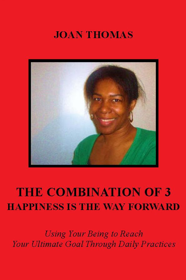 The Combination of 3 - Happiness Is the Way Forward