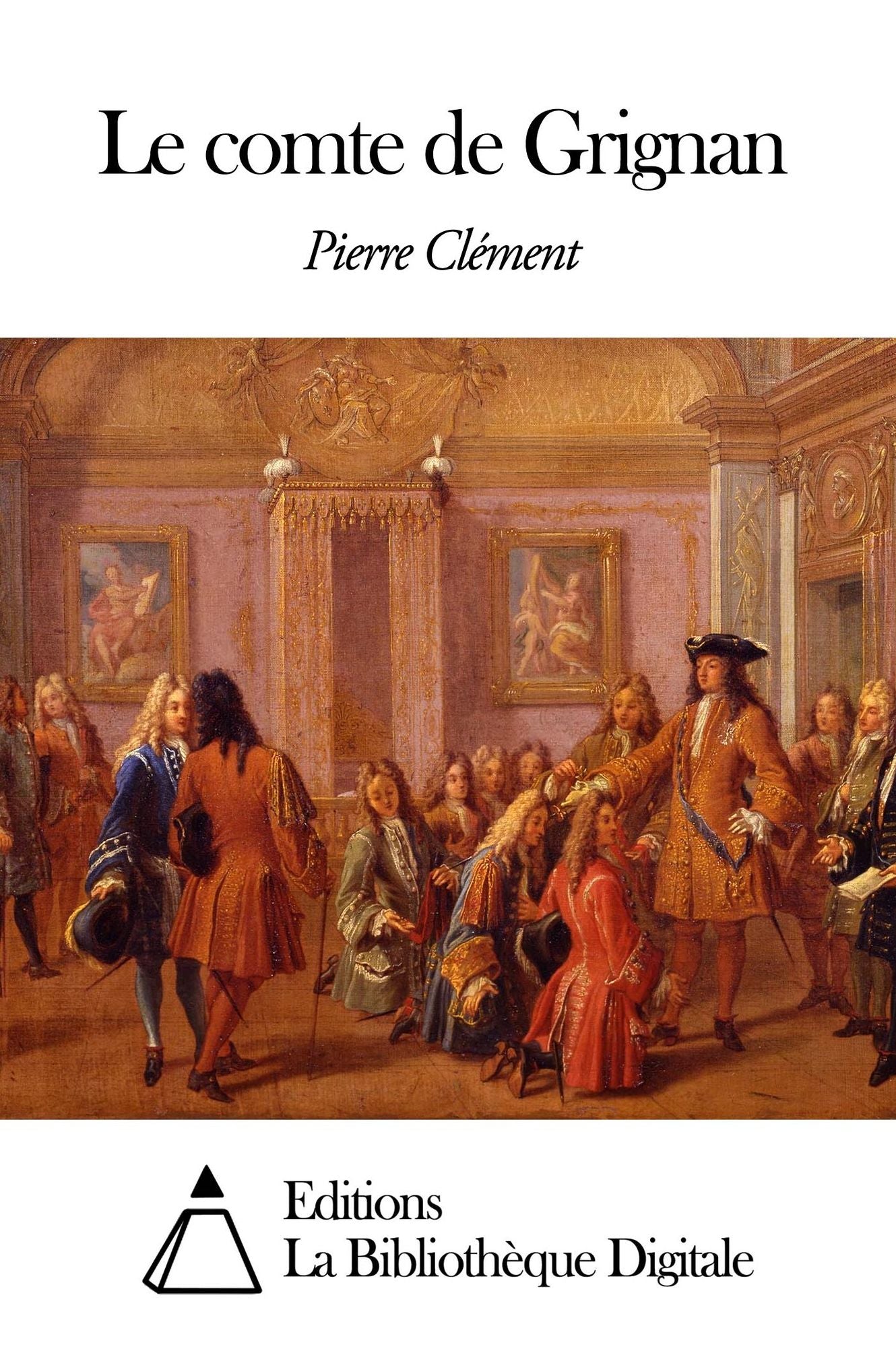 Le comte de Grignan