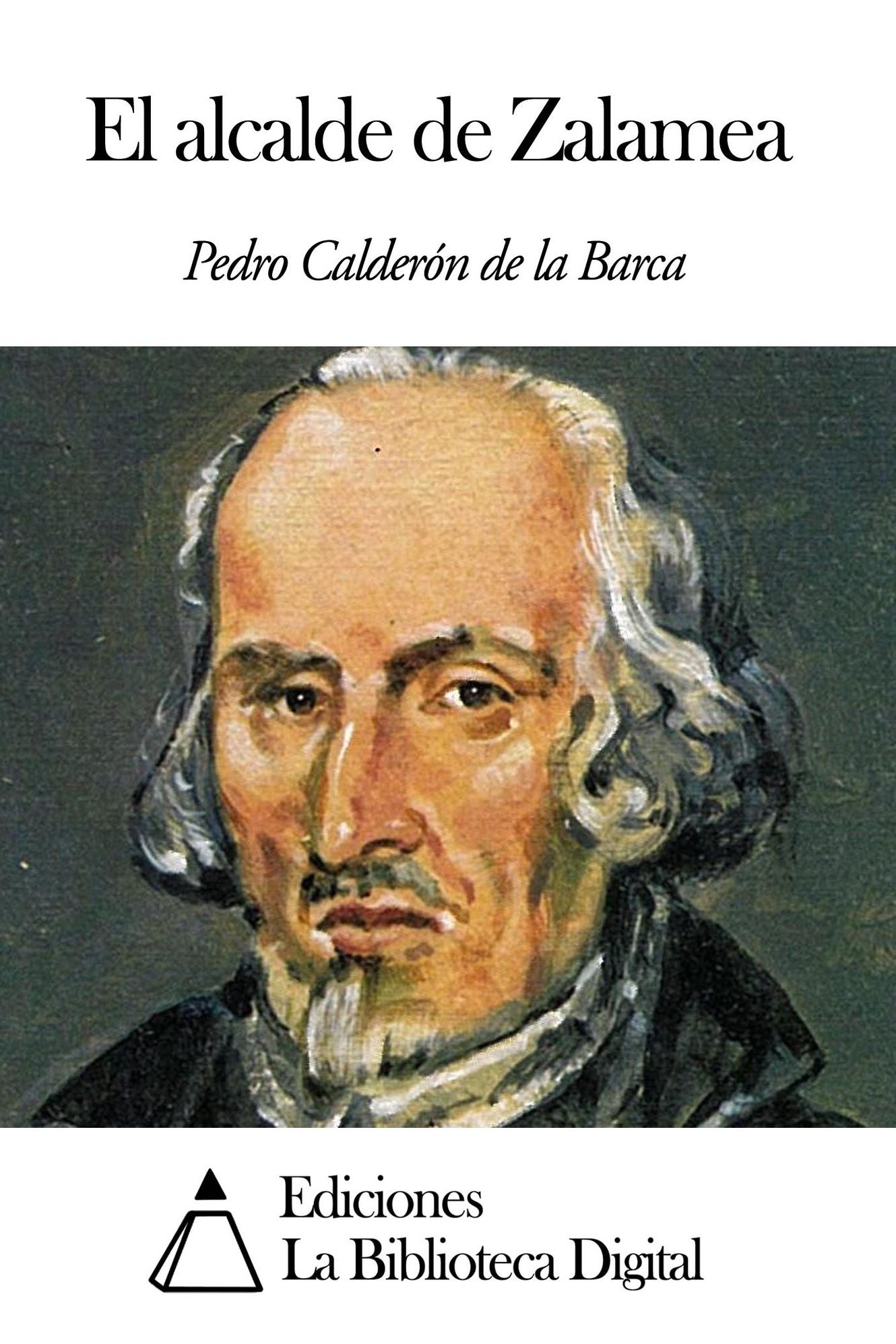 El alcalde de Zalamea