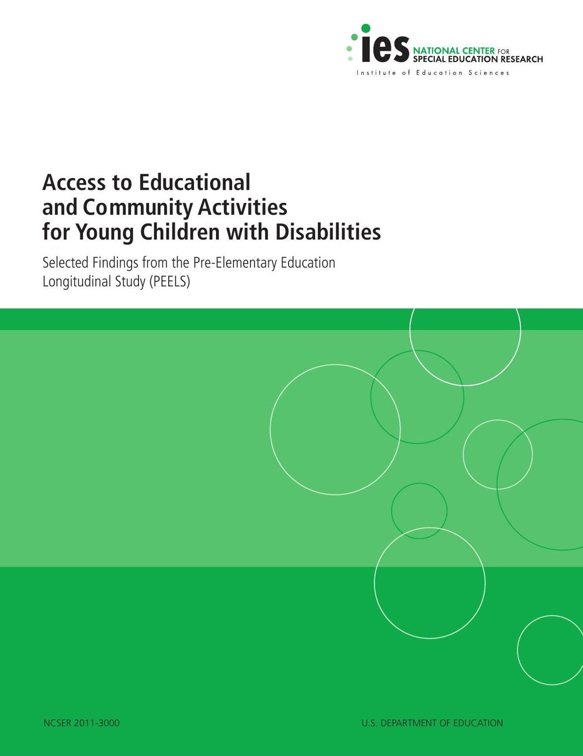 Access to Educational and Community Activities for Young Children with Disabilities