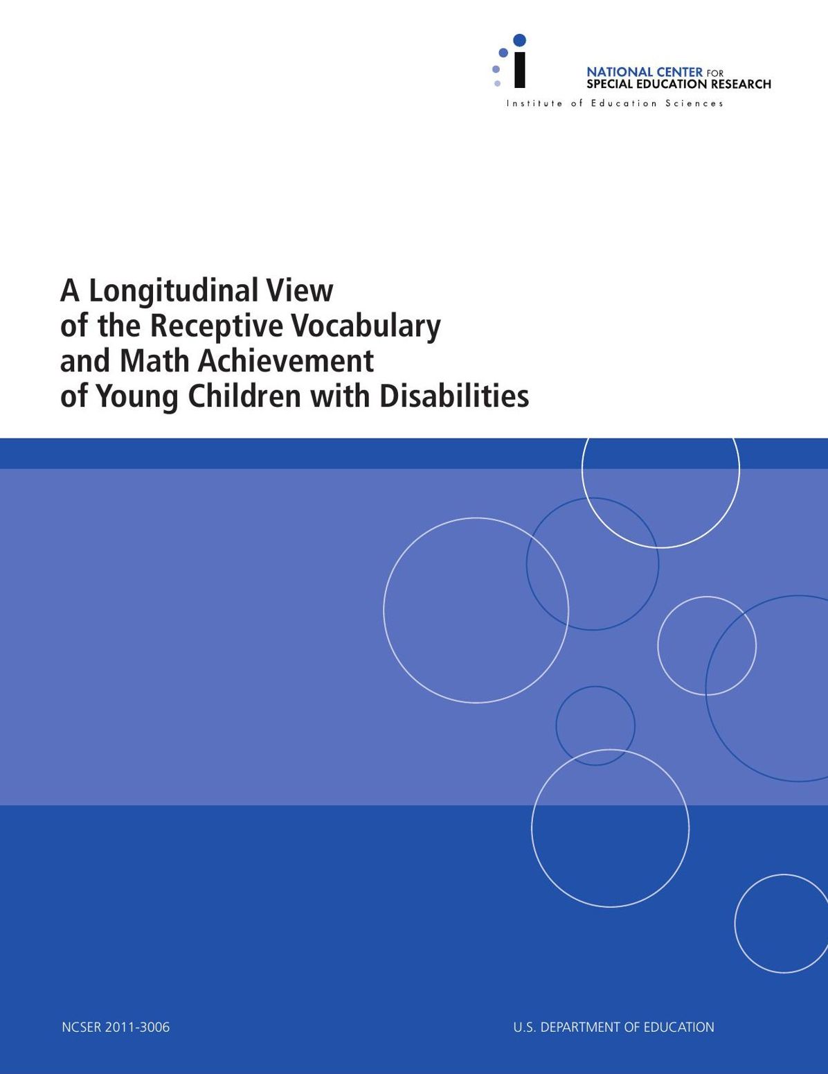 A Longitudinal View of the Receptive Vocabulary and Math Achievement of Young Children with Disabilities