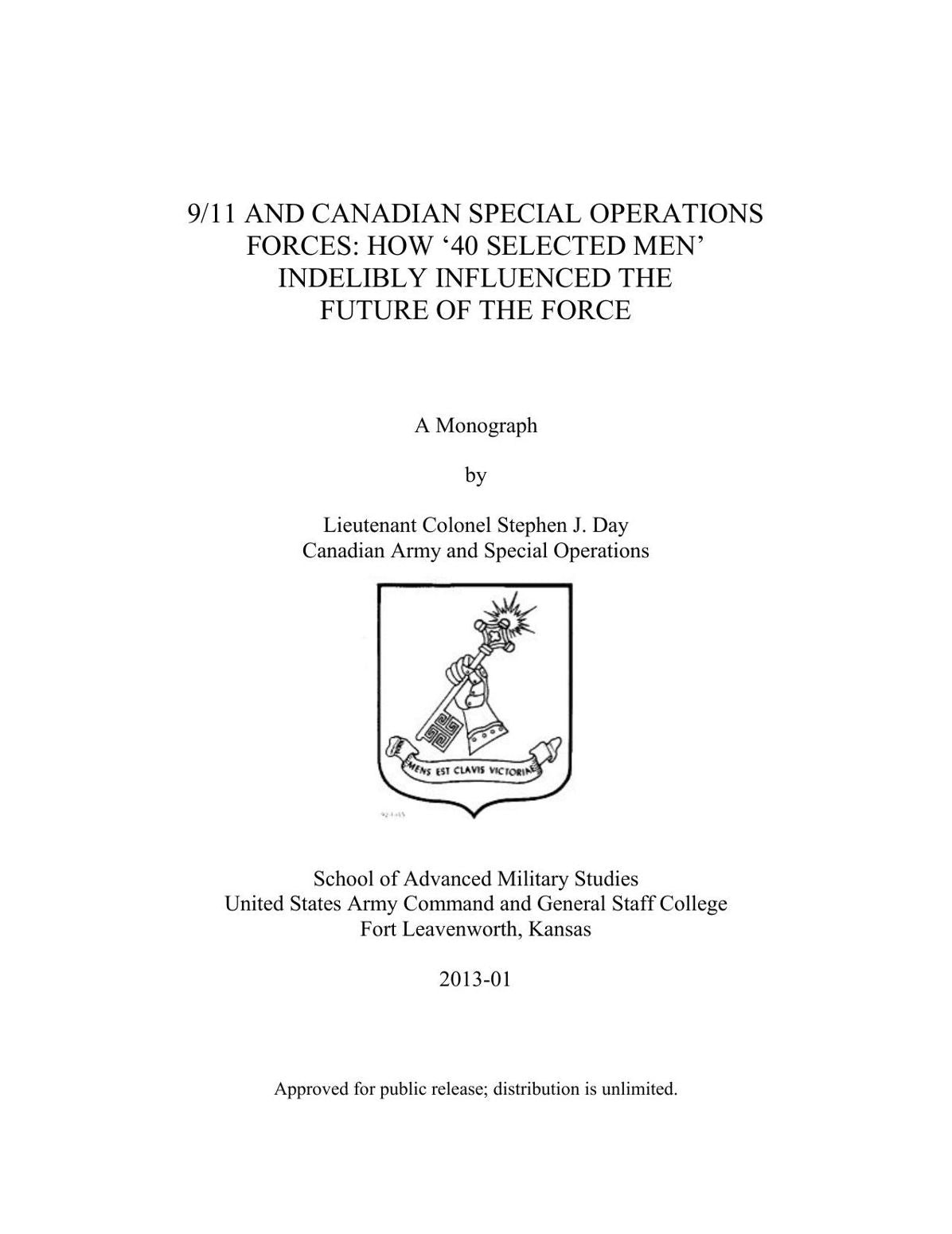 9/11 AND CANADIAN SPECIAL OPERATIONS FORCES: HOW ‘40 SELECTED MEN’ INDELIBLY INFLUENCED THE FUTURE OF THE FORCE