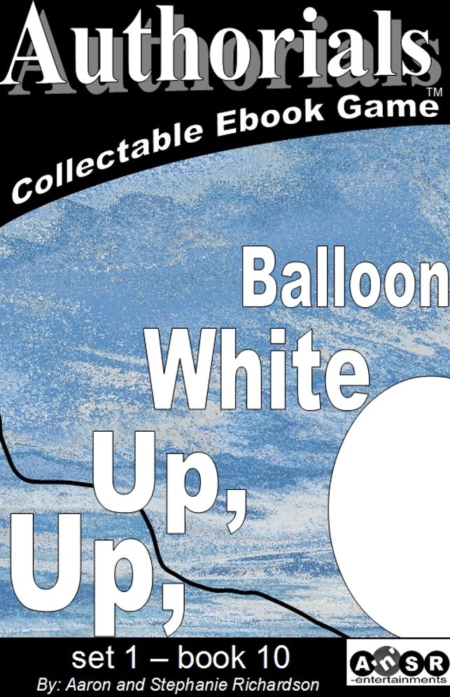 Authorials: Up, Up White Balloon