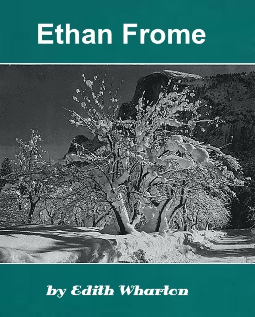 Ethan Frome by Edith Wharton