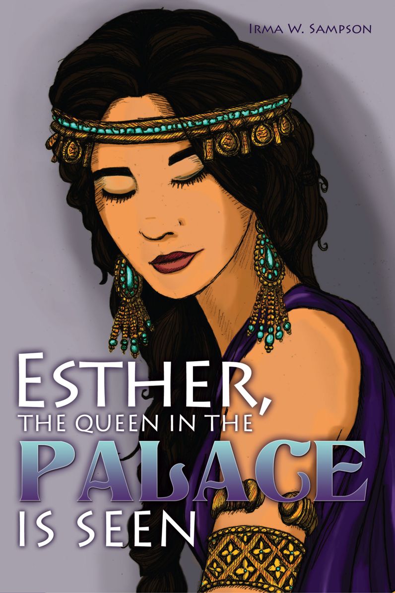 Esther, the Queen in the PALACE is Seen