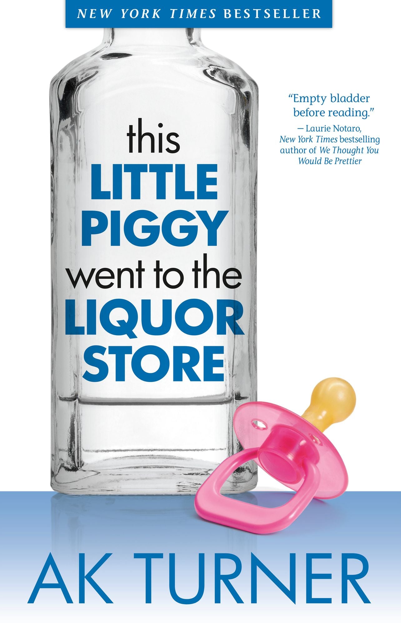 This Little Piggy Went to the Liquor Store