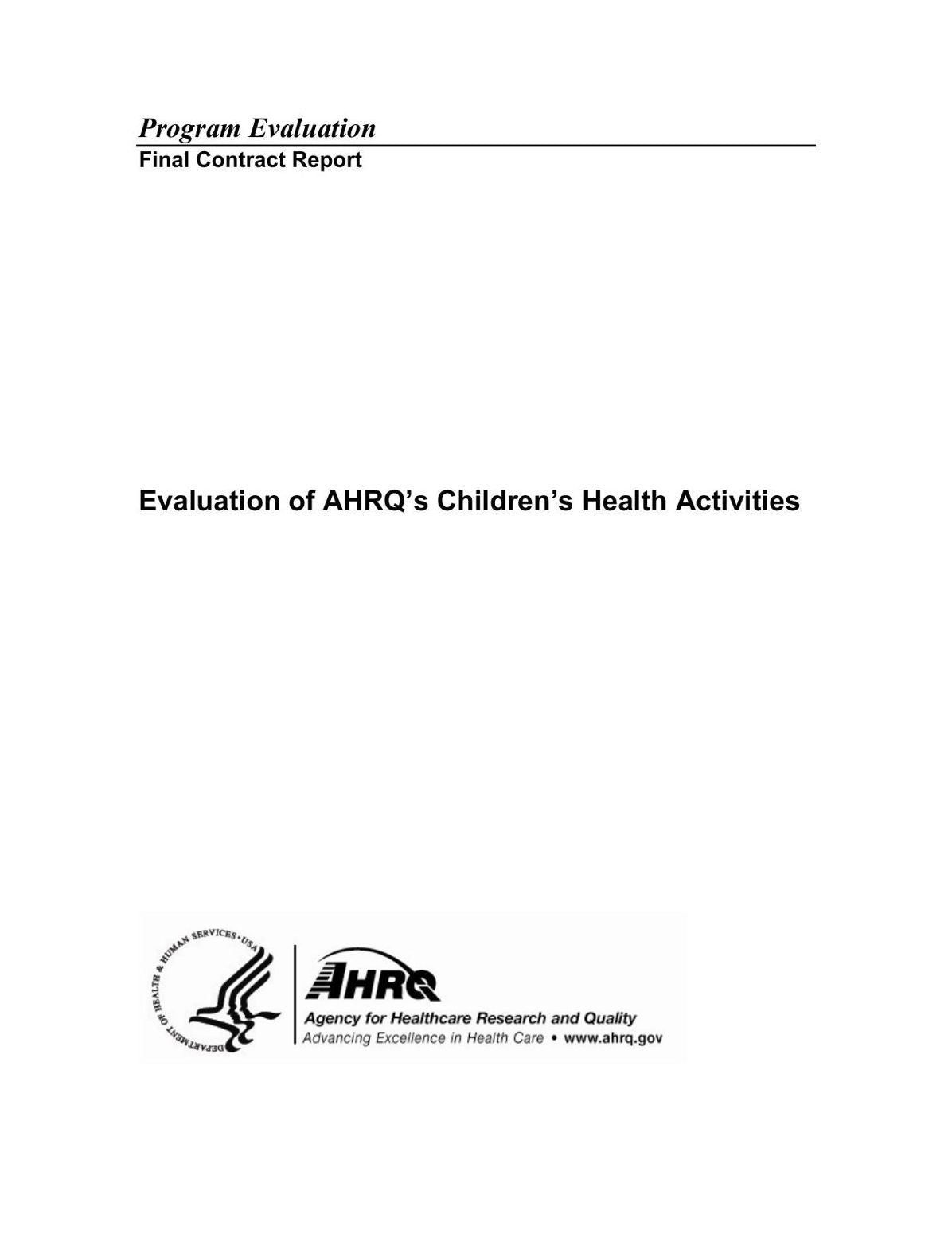 Evaluation of AHRQ’s Children’s Health Activities