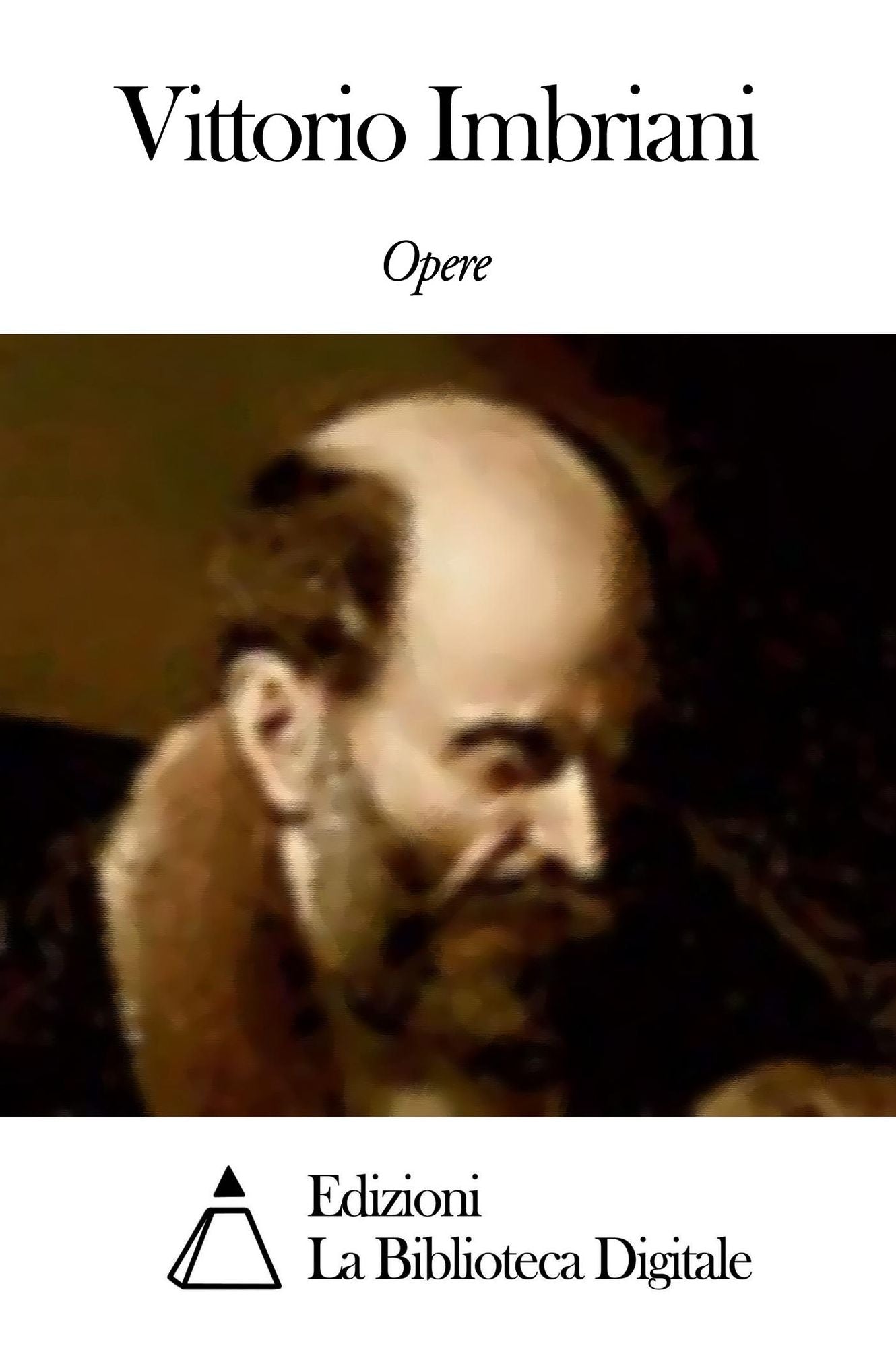 Opere di Vittorio Imbriani