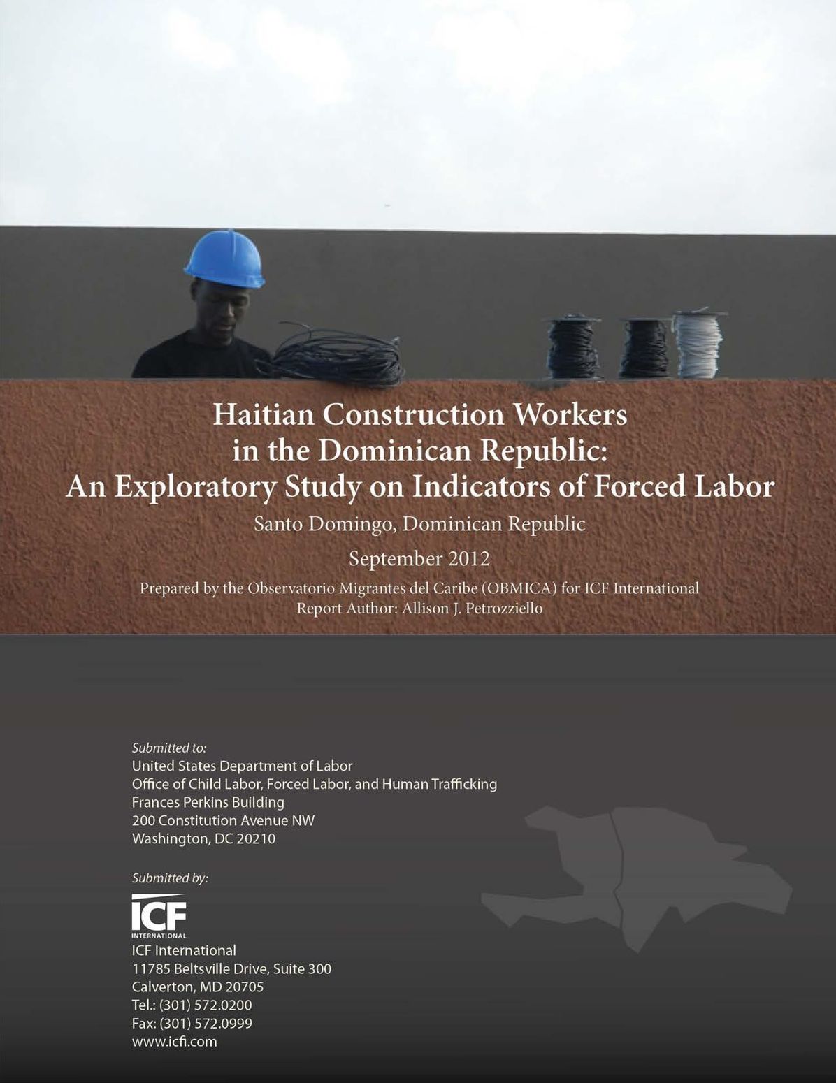 Haitian Construction Workers in the Dominican Republic: An Exploratory Study on Indicators of Forced Labor