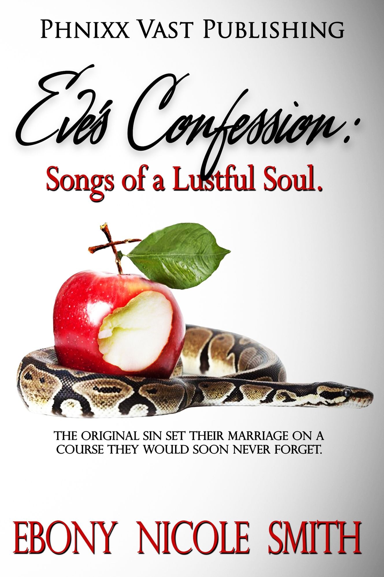 Eve's Confession: Songs of a Lustful Soul