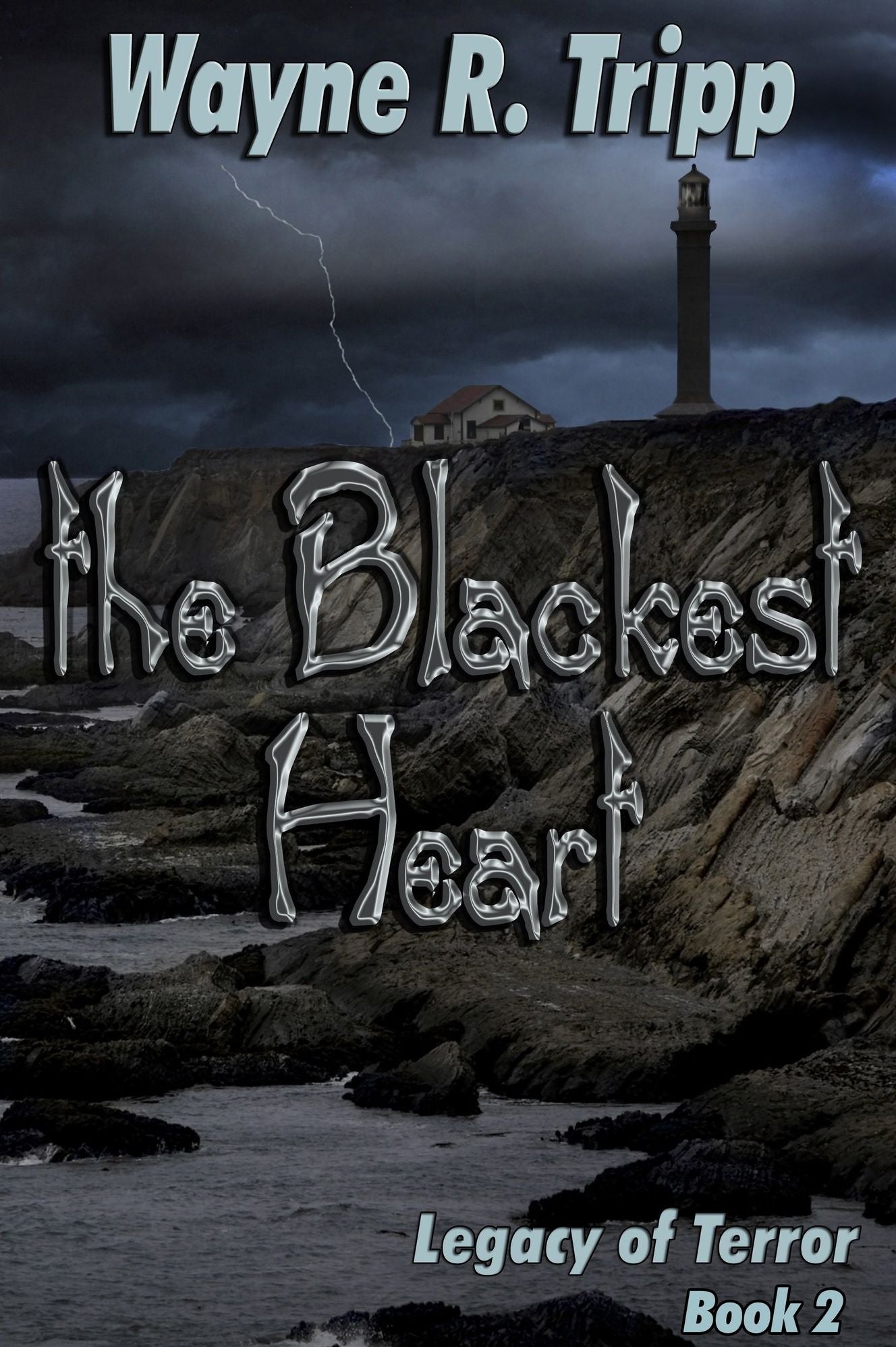The Blackest Heart (Book 2) (Legacy of Terror Series)