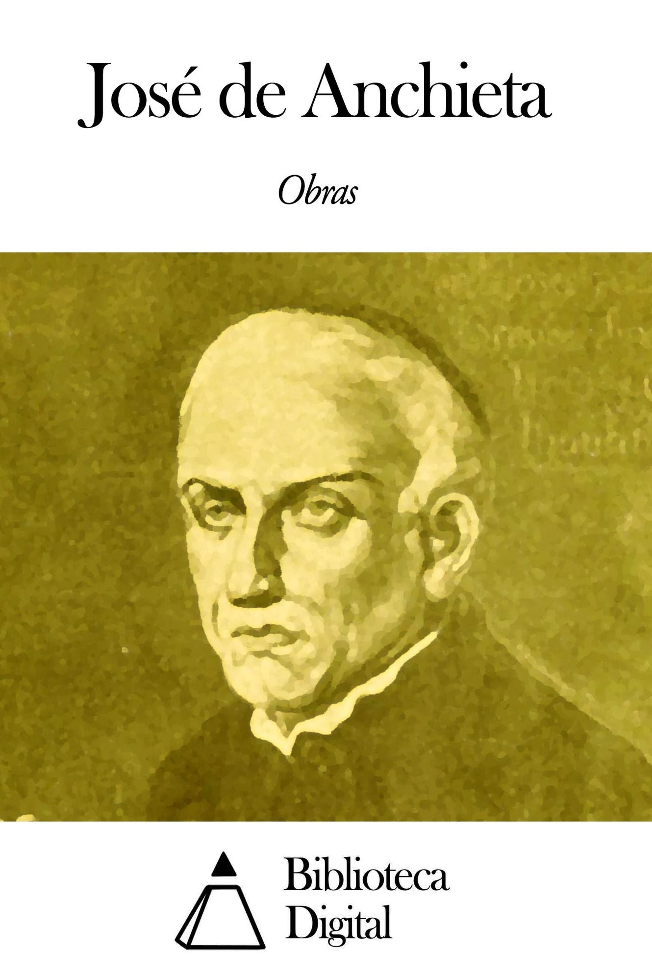Obras de Jos&eacute; de Anchieta