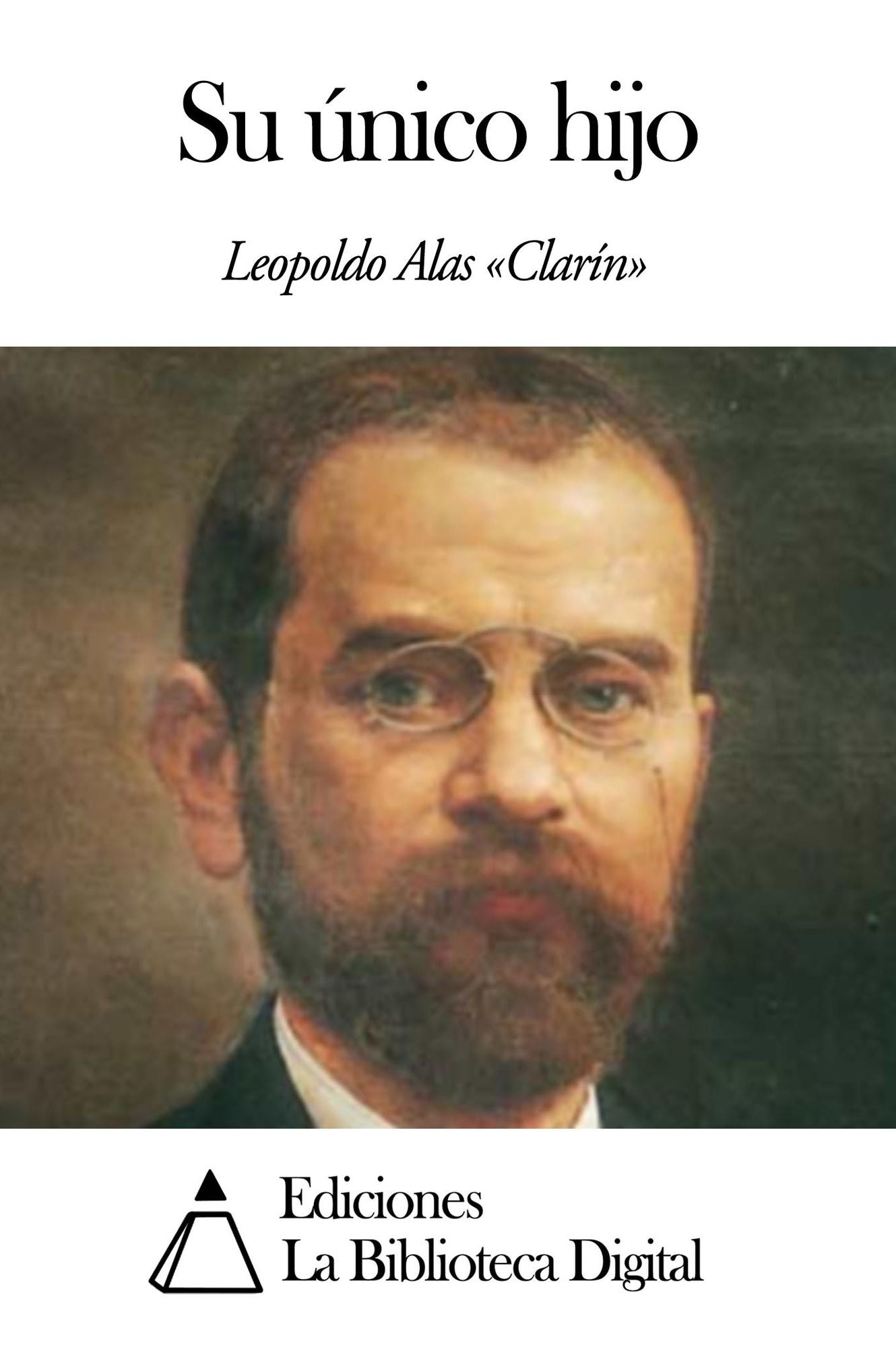 Su &uacute;nico hijo