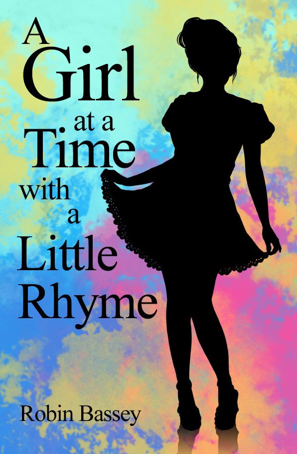 A Girl at a Time with a Little Rhyme