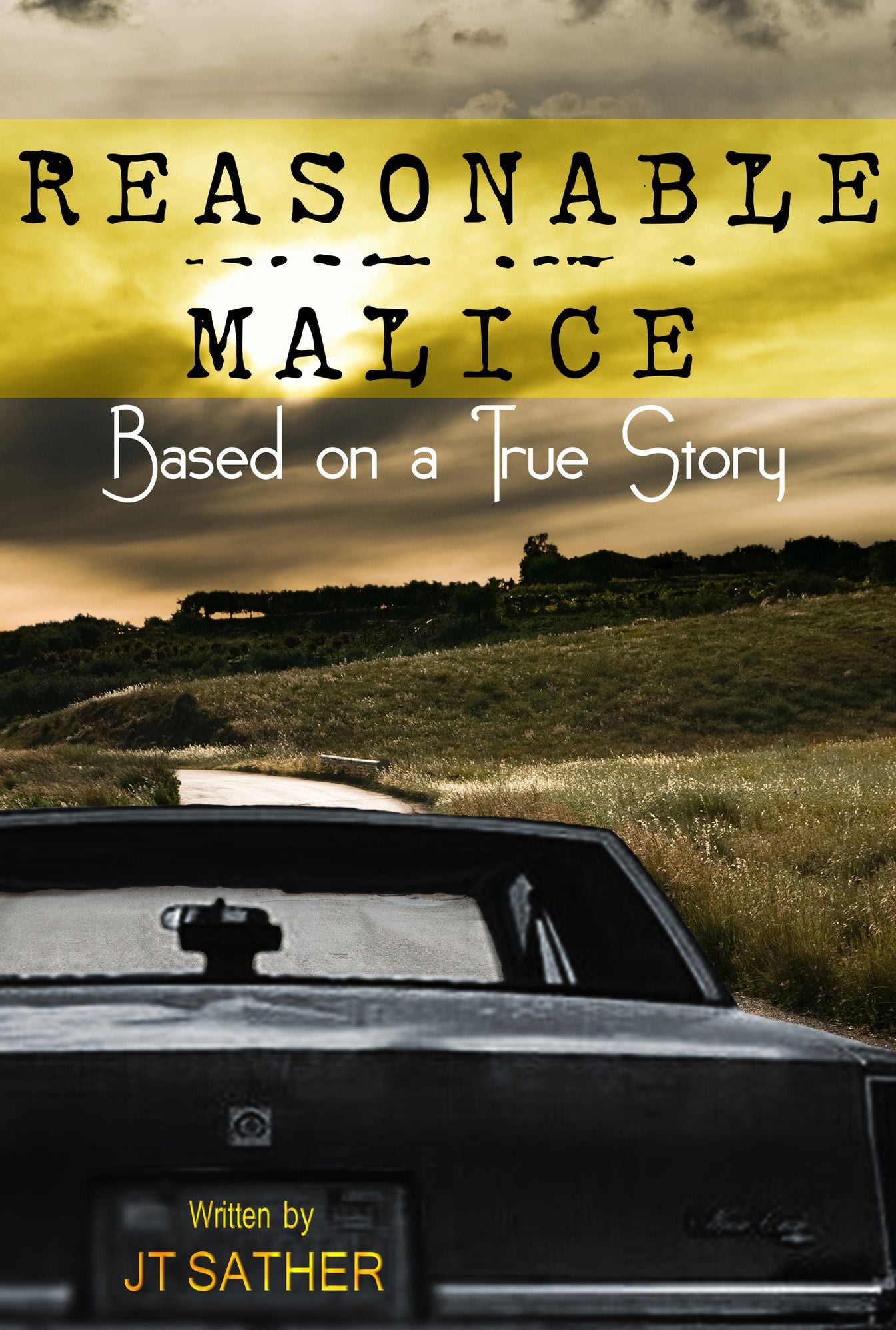 Reasonable Malice
