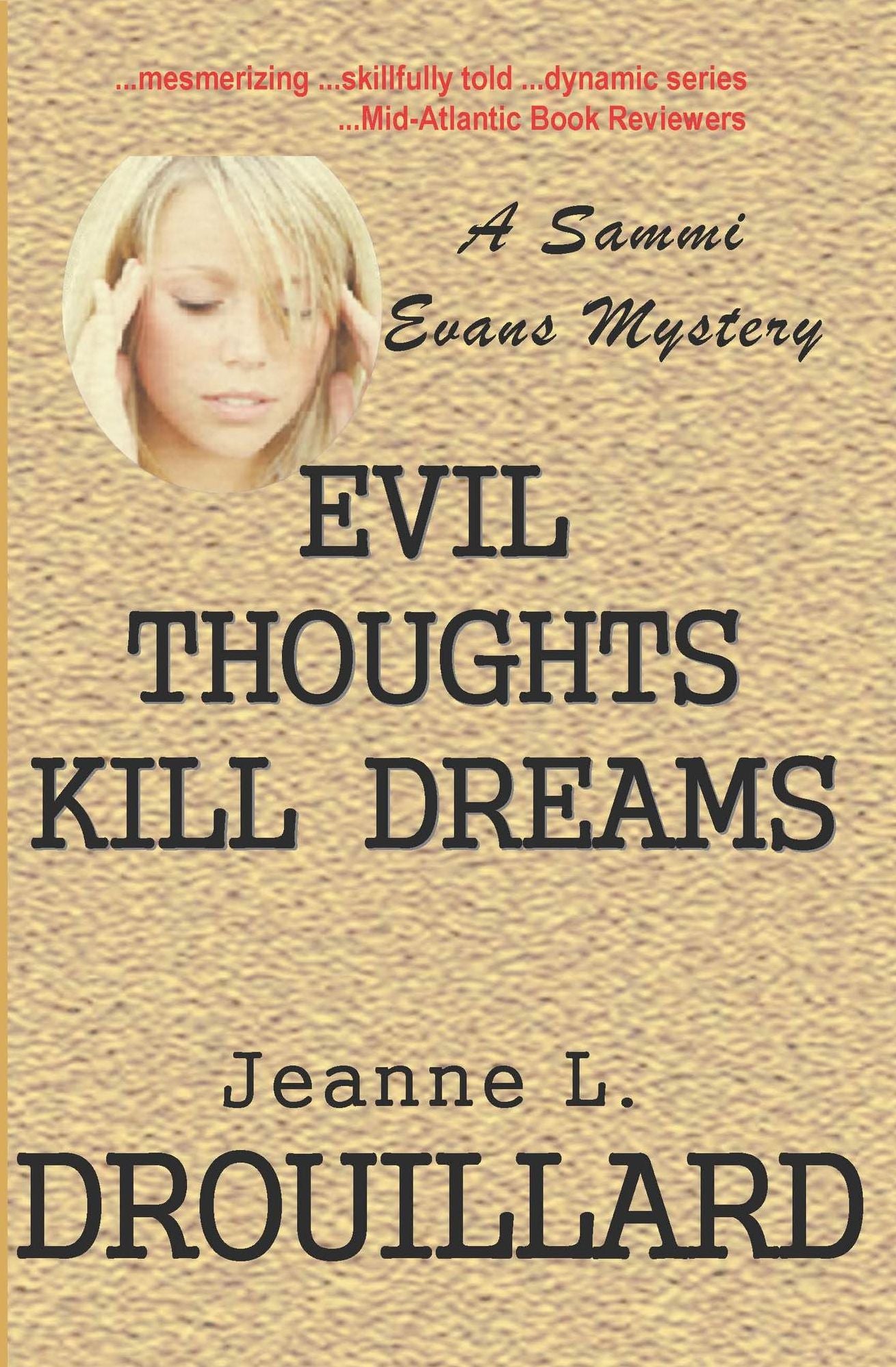 Evil Thoughts Kill Dreams