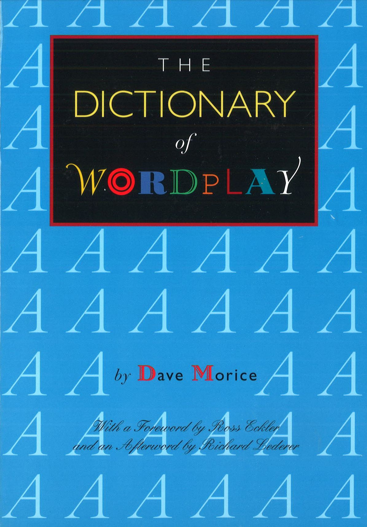 The Dictionary of Wordplay