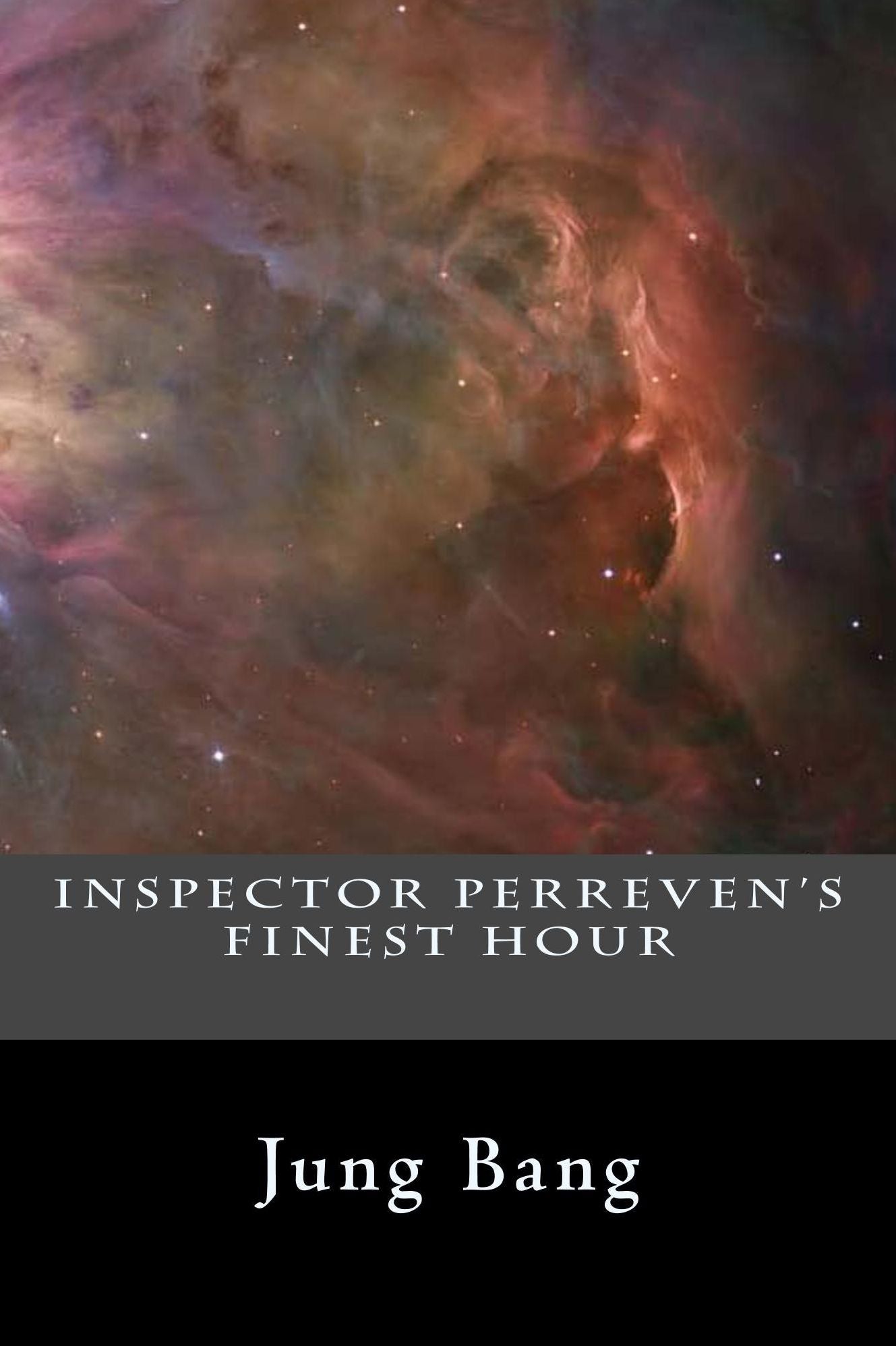Inspector Perreven's Finest Hour