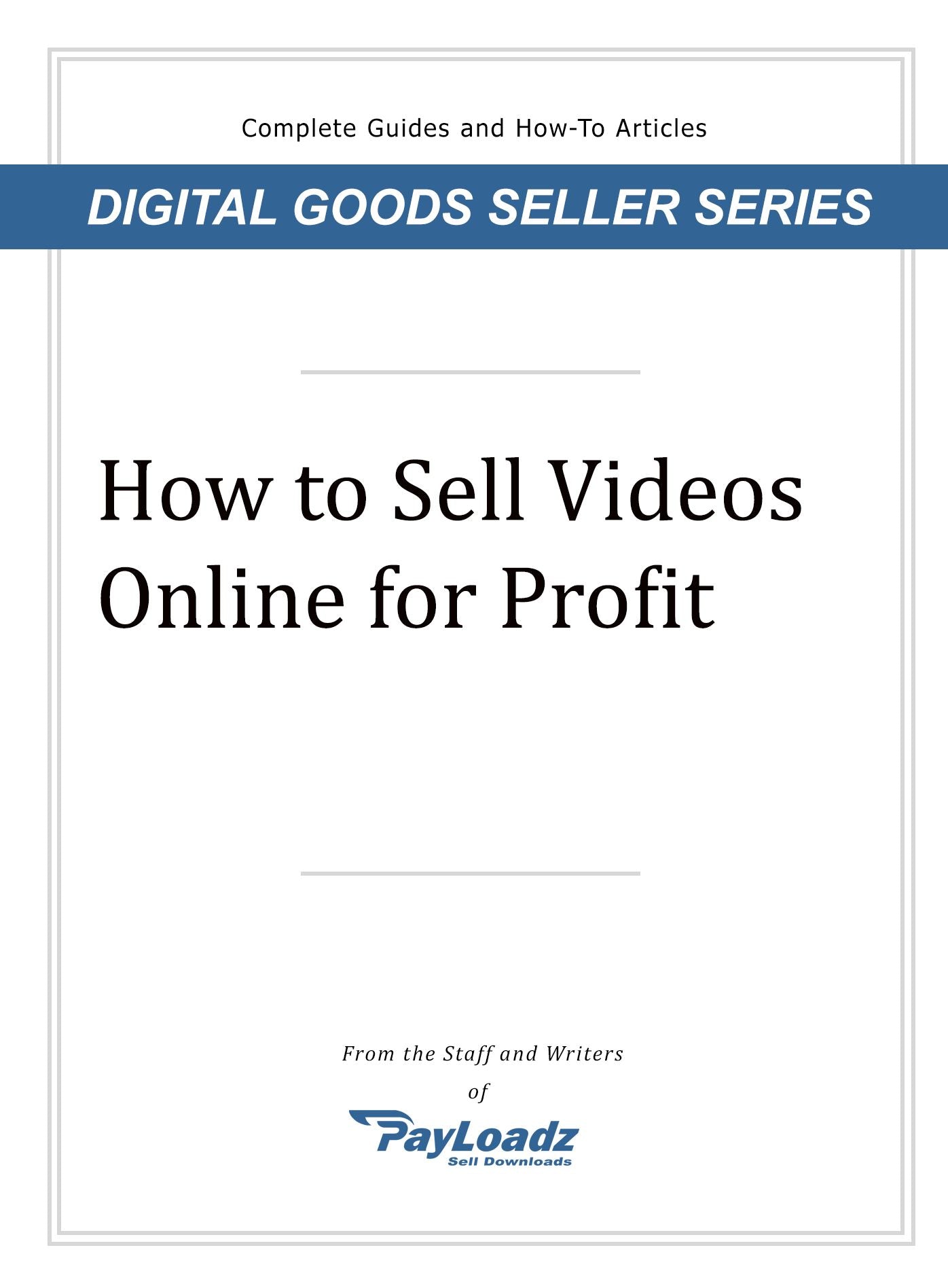 How To Sell Videos Online For Profit