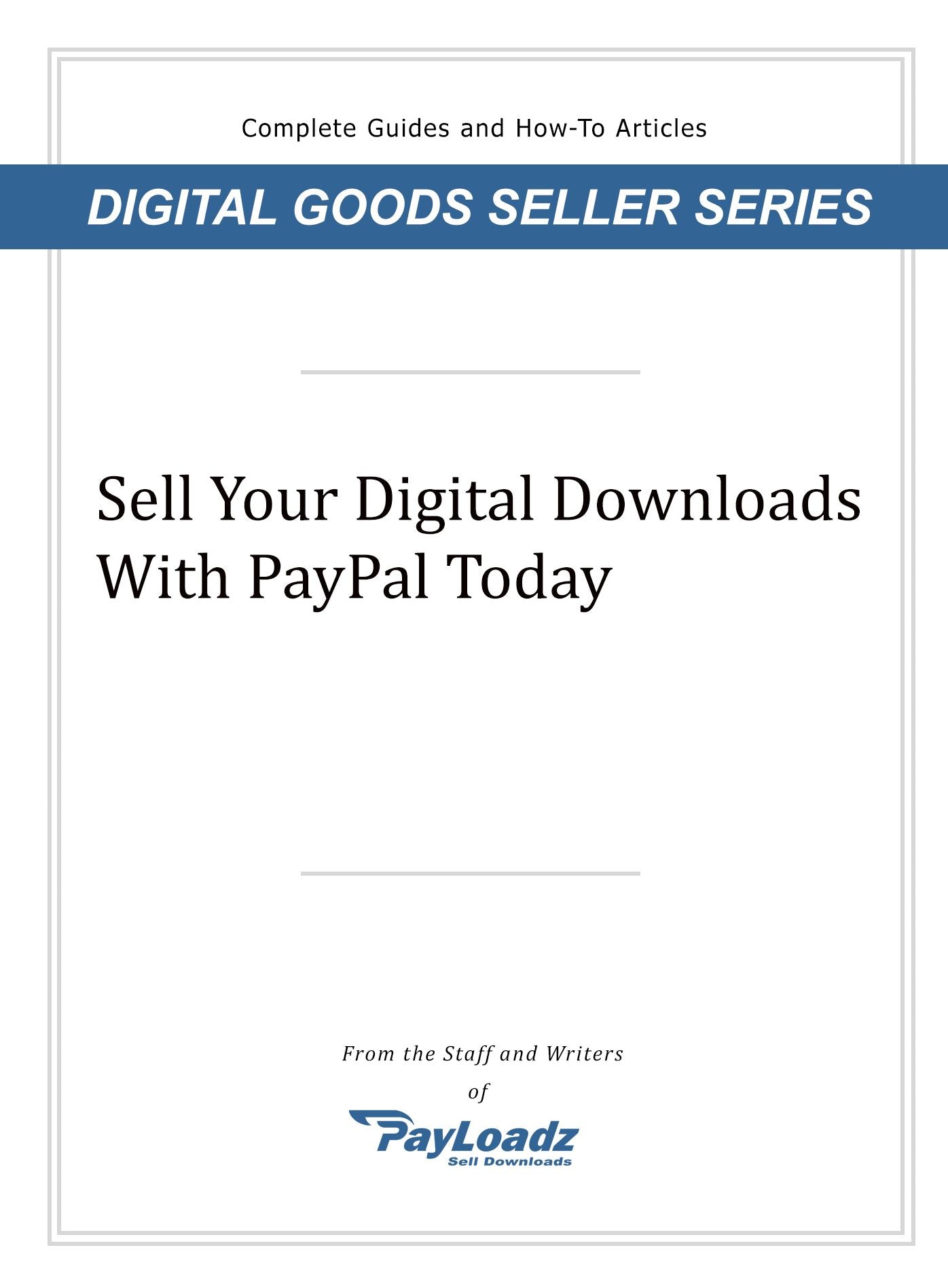 Sell Your Digital Downloads With PayPal Today