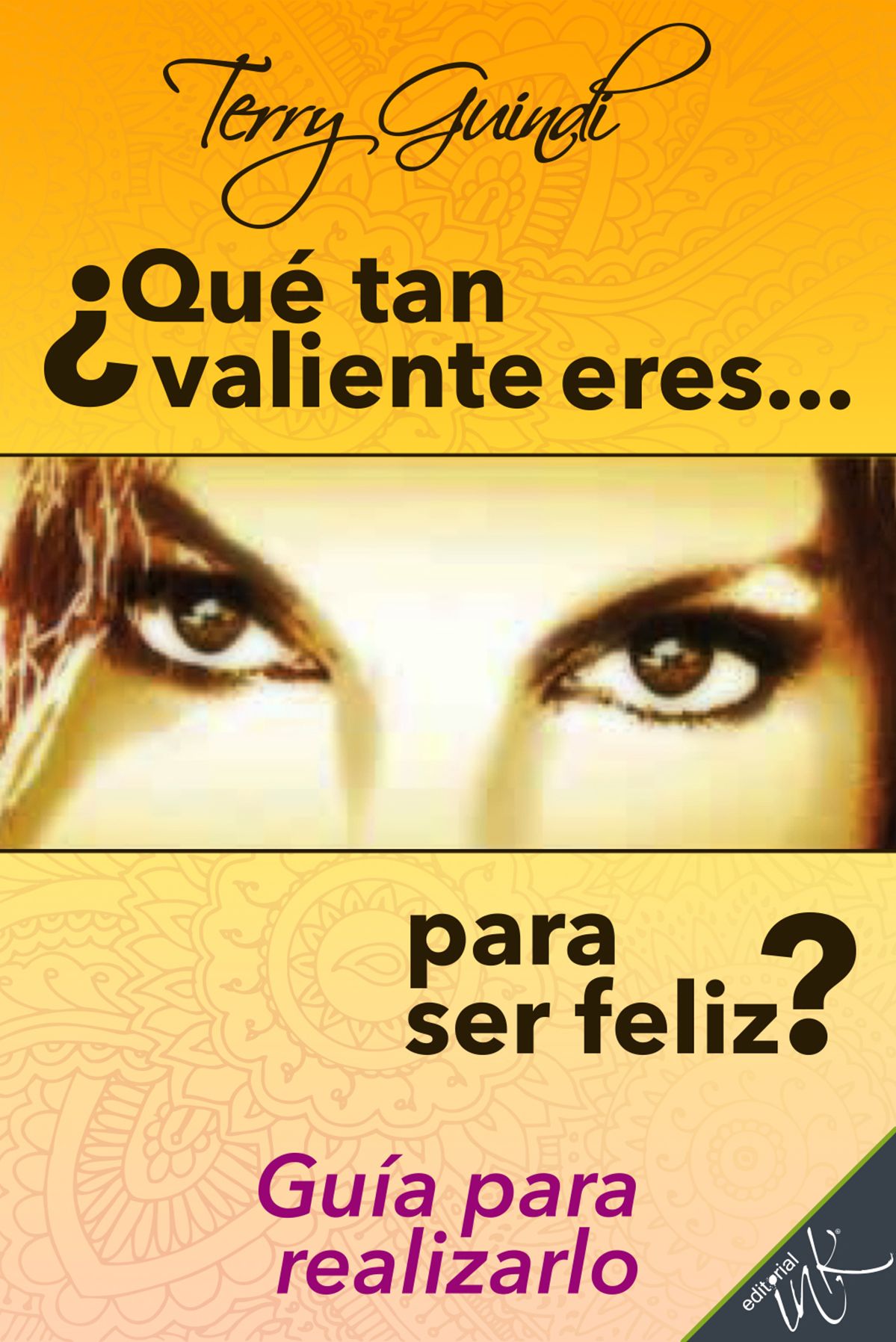 Que tan valiente eres?