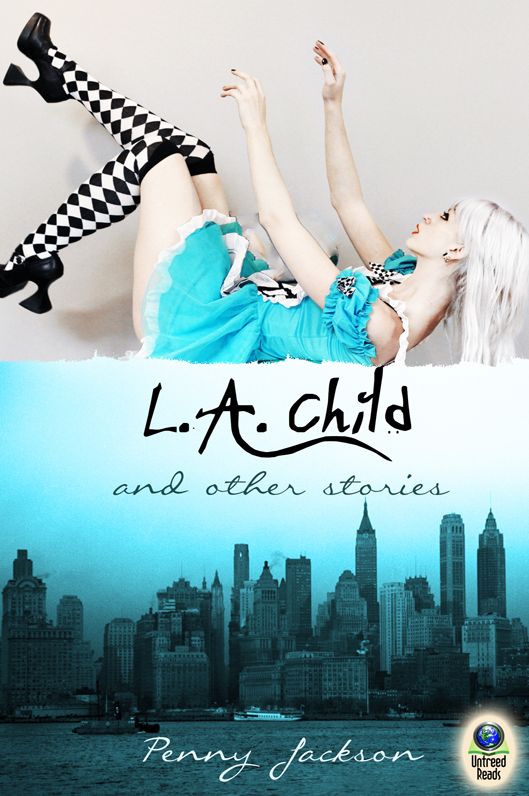 L.A. Child and Other Stories
