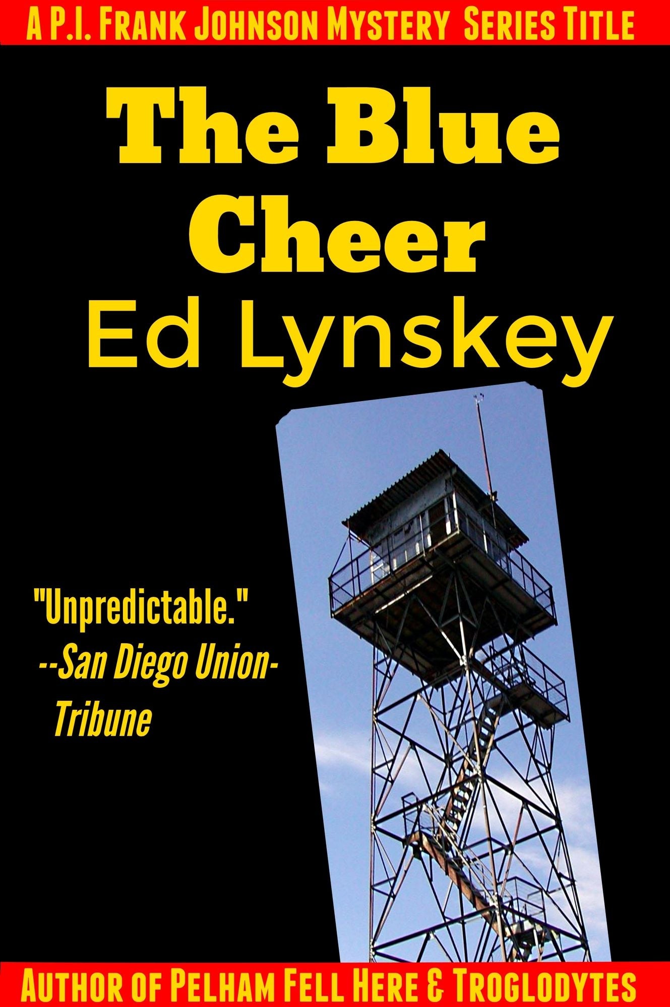 The Blue Cheer: A PI Frank Johnson Mystery