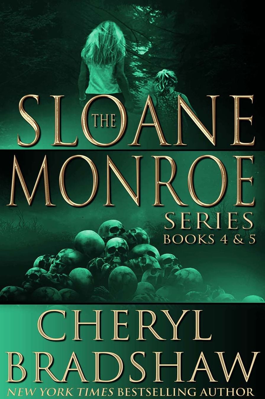 Sloane Monroe Series Boxed Set, Books 4-5