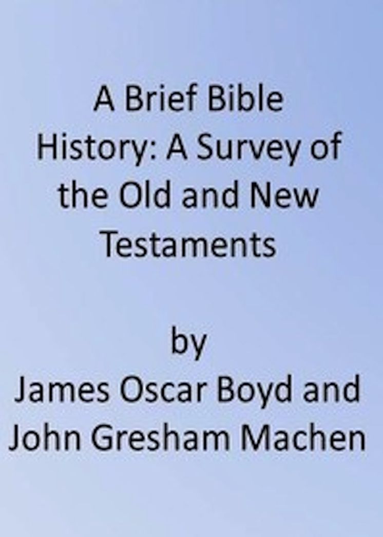 A Brief Bible History