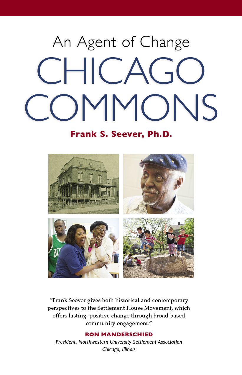 An Agent of Change: Chicago Commons