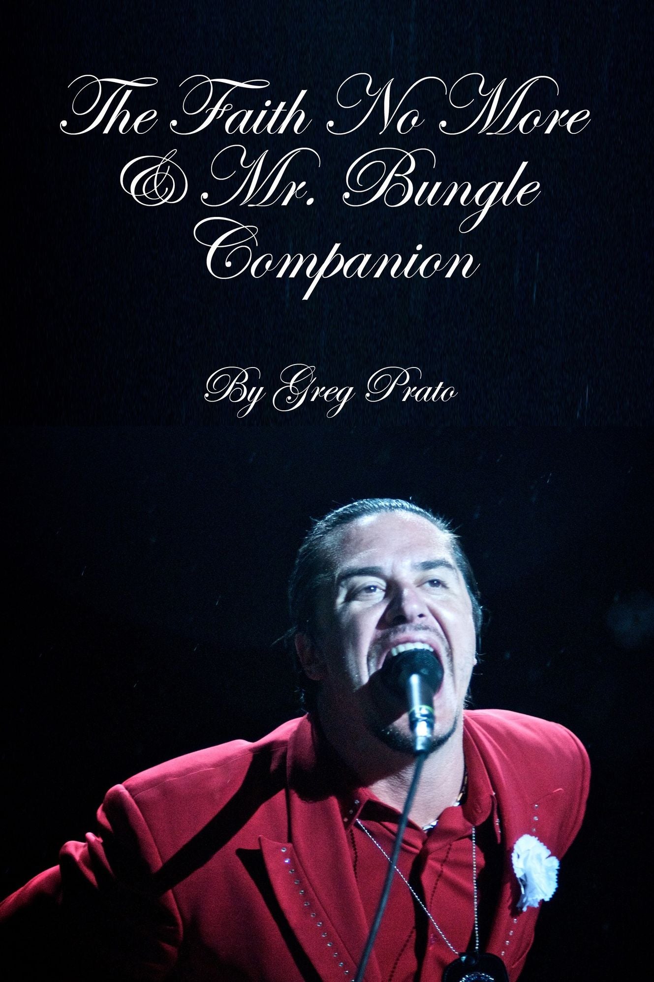 The Faith No More & Mr. Bungle Companion