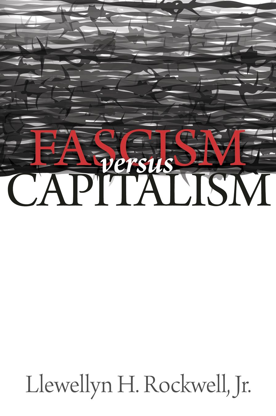 Fascism versus Capitalism