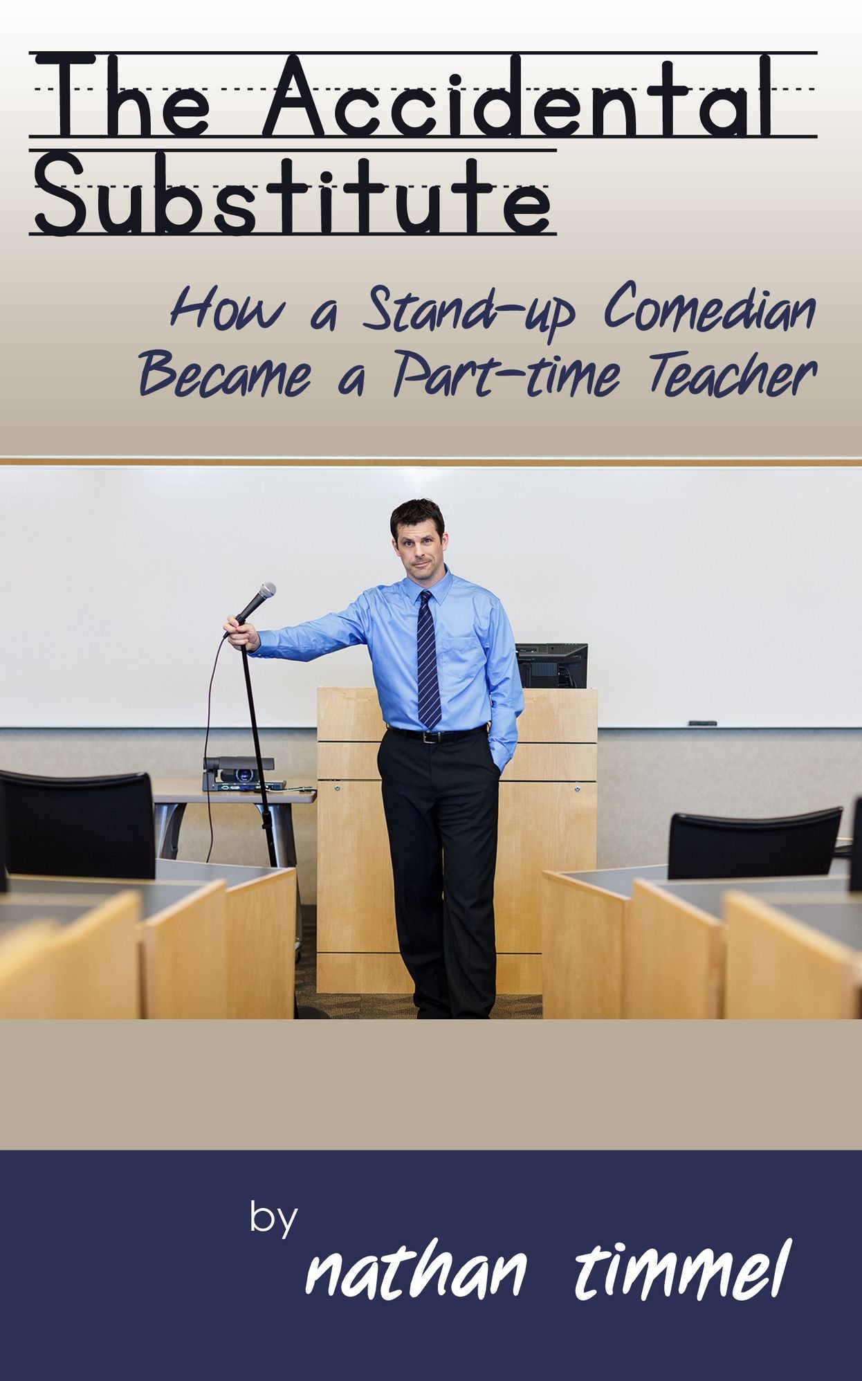 The Accidental Substitute