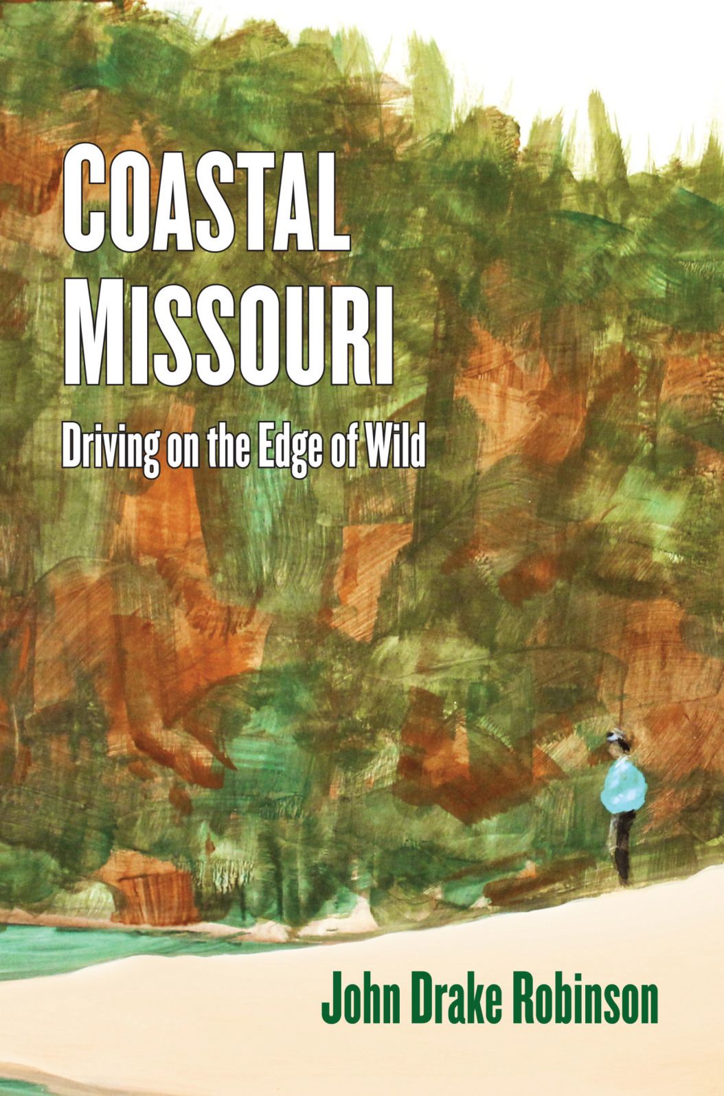 Coastal Missouri: Driving On the Edge of Wild