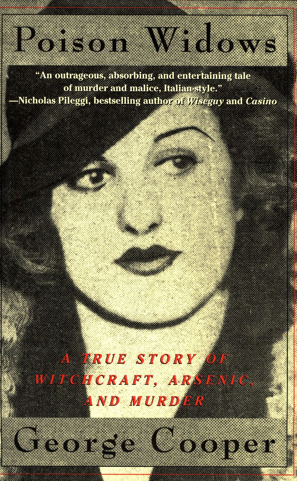 Poison Widows:A True Story of Witchcraft, Arsenic, and Murder