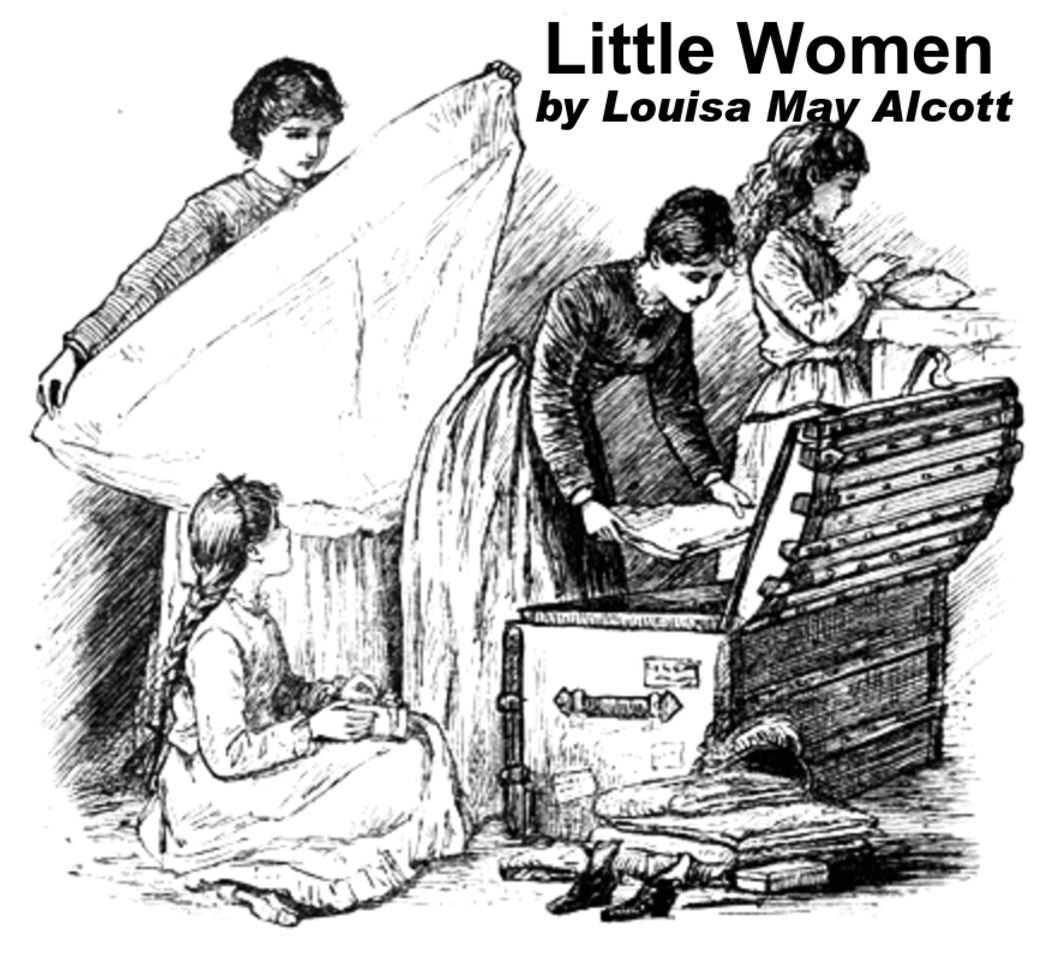 Little Women by Lousia May Alcott