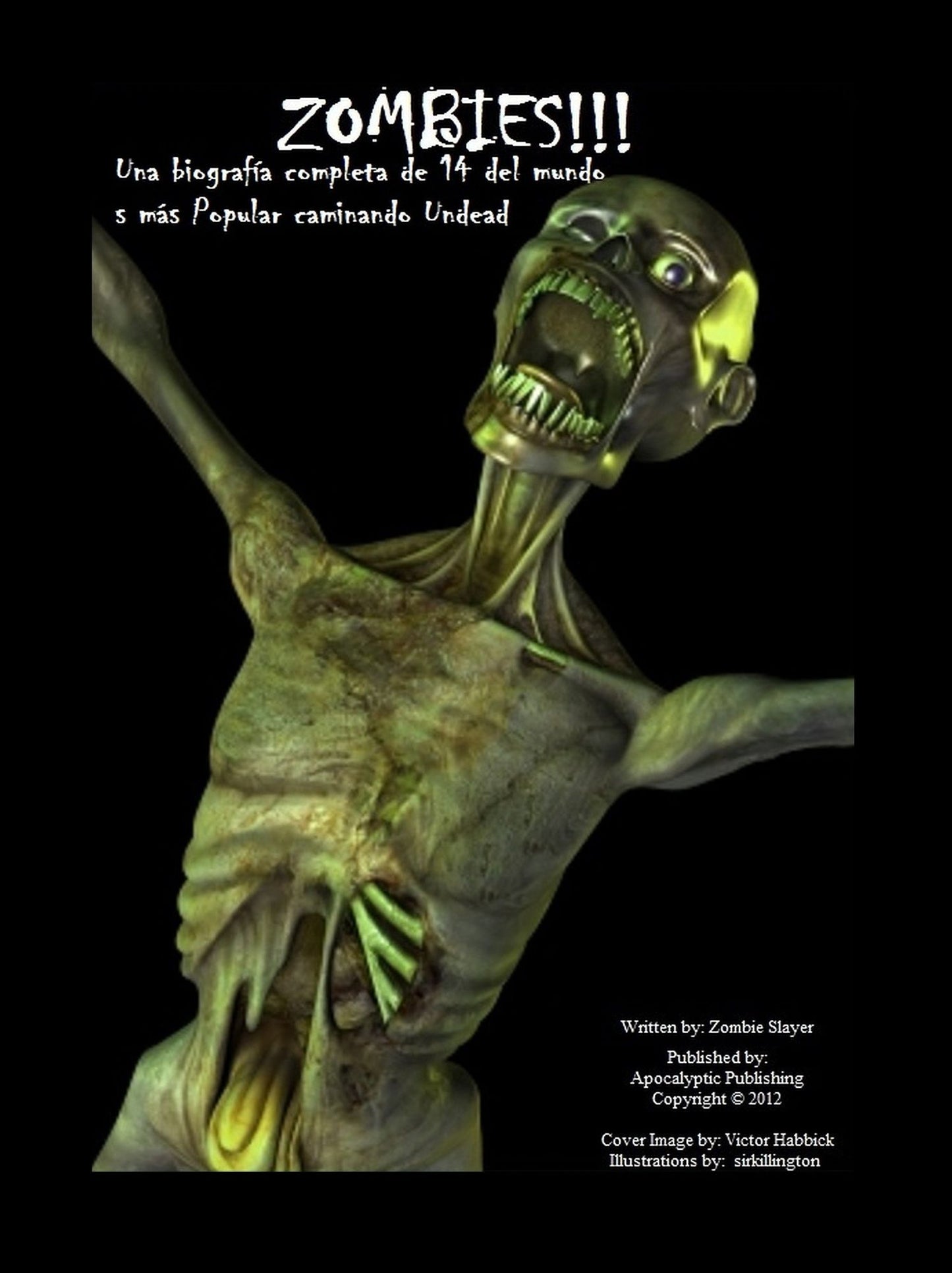 ZOMBIES!!! Completa biografia de 14 del mundo mas Popular paseo zombi