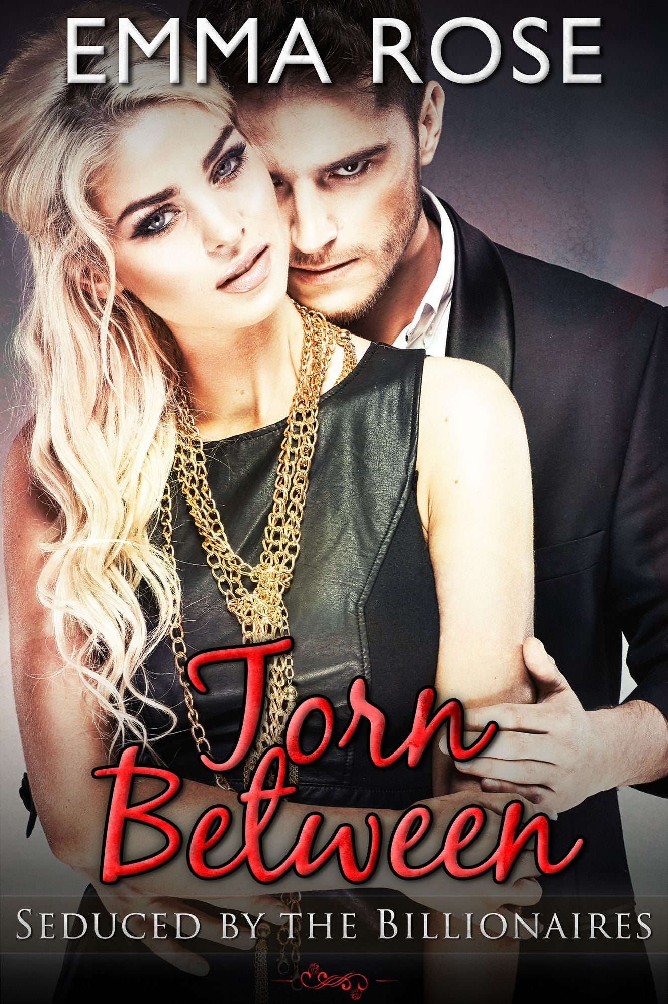 Torn Between: Seduced by the Billionaires Complete Boxed Set