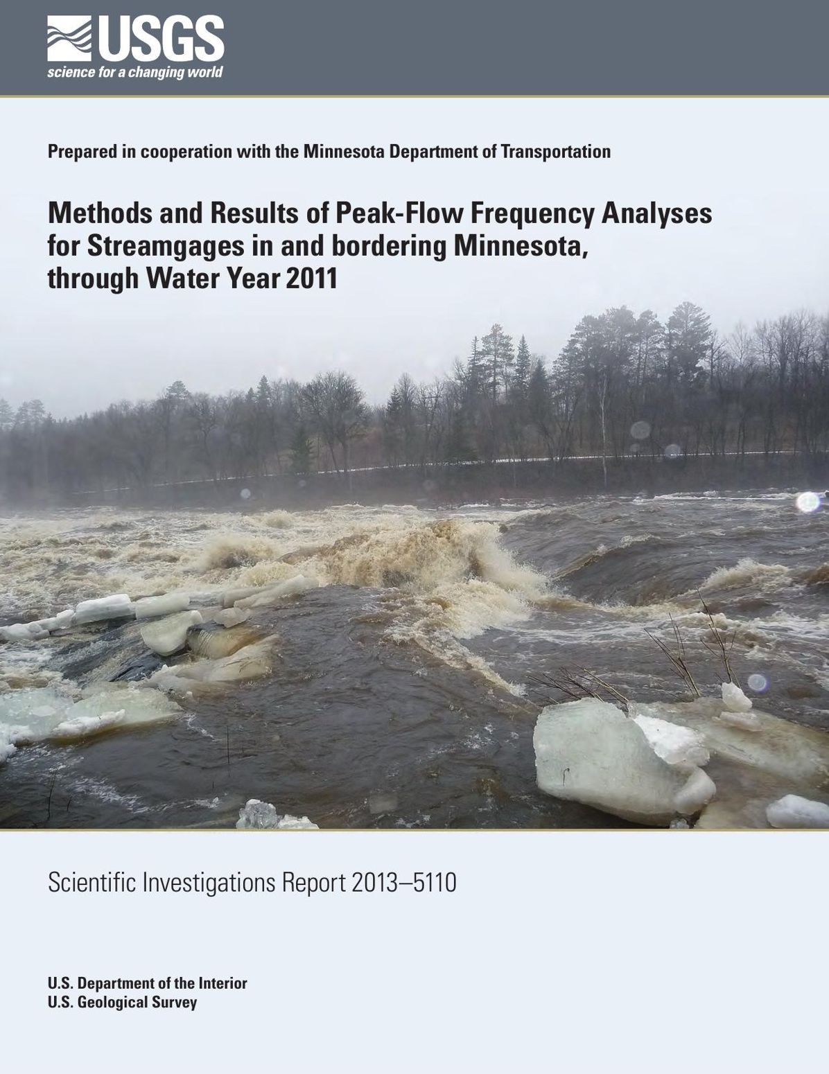 Methods and Results of Peak-Flow Frequency Analyses for Streamgages in and bordering Minnesota
