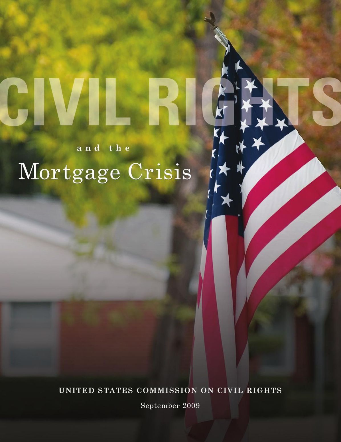 Civil Rights and the Mortgage Crisis