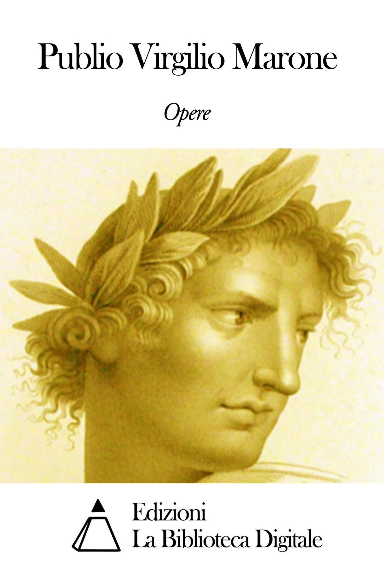 Opere di Publio Virgilio Marone
