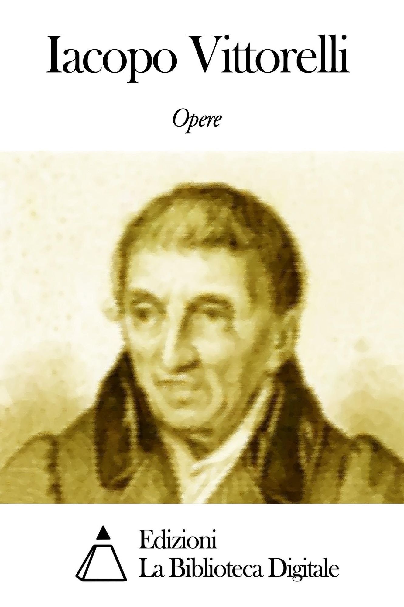 Opere di Iacopo Vittorelli