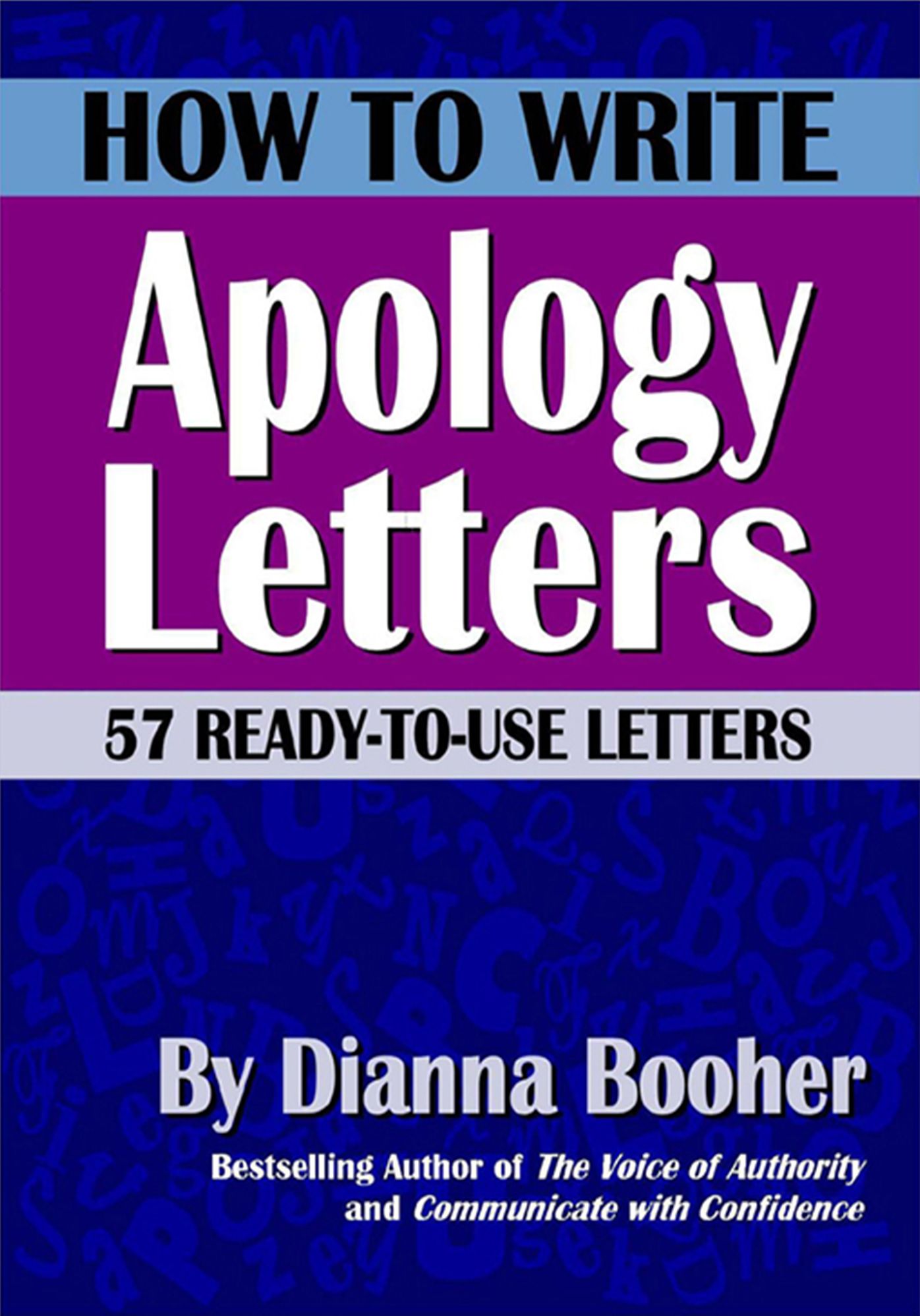 How to Write Apology Letters: 57 Ready-to-Use Letters