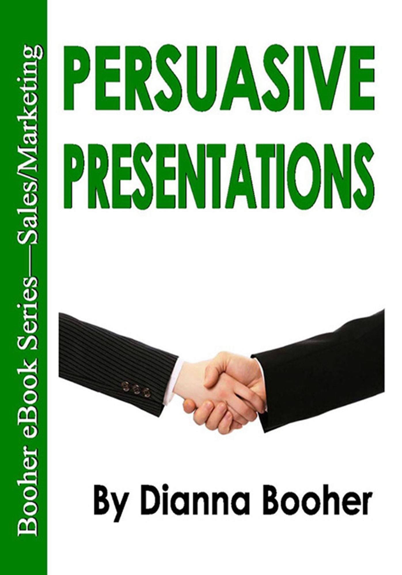 Persuasive Presentations