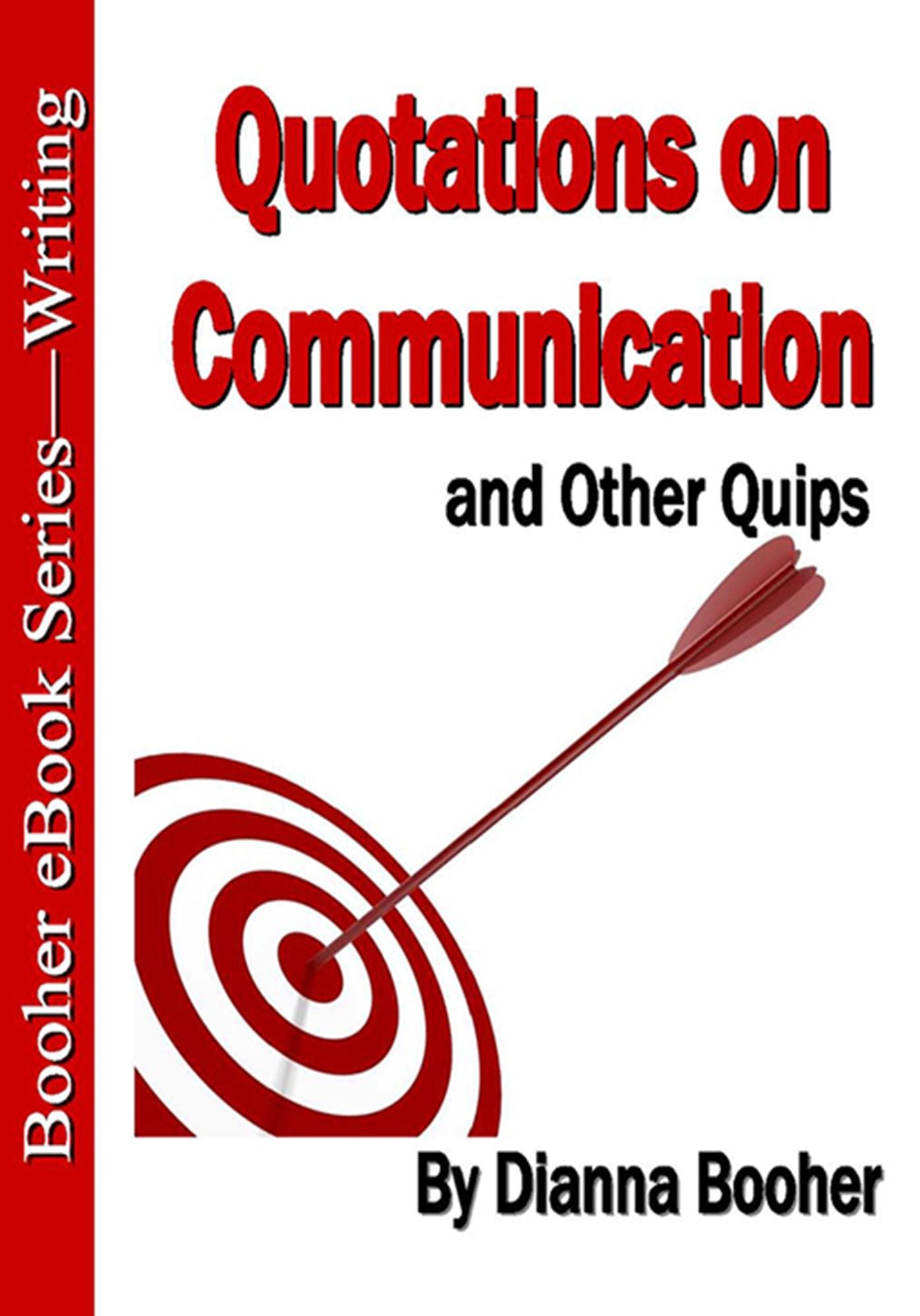 Quotations on Communication: And Other Quips