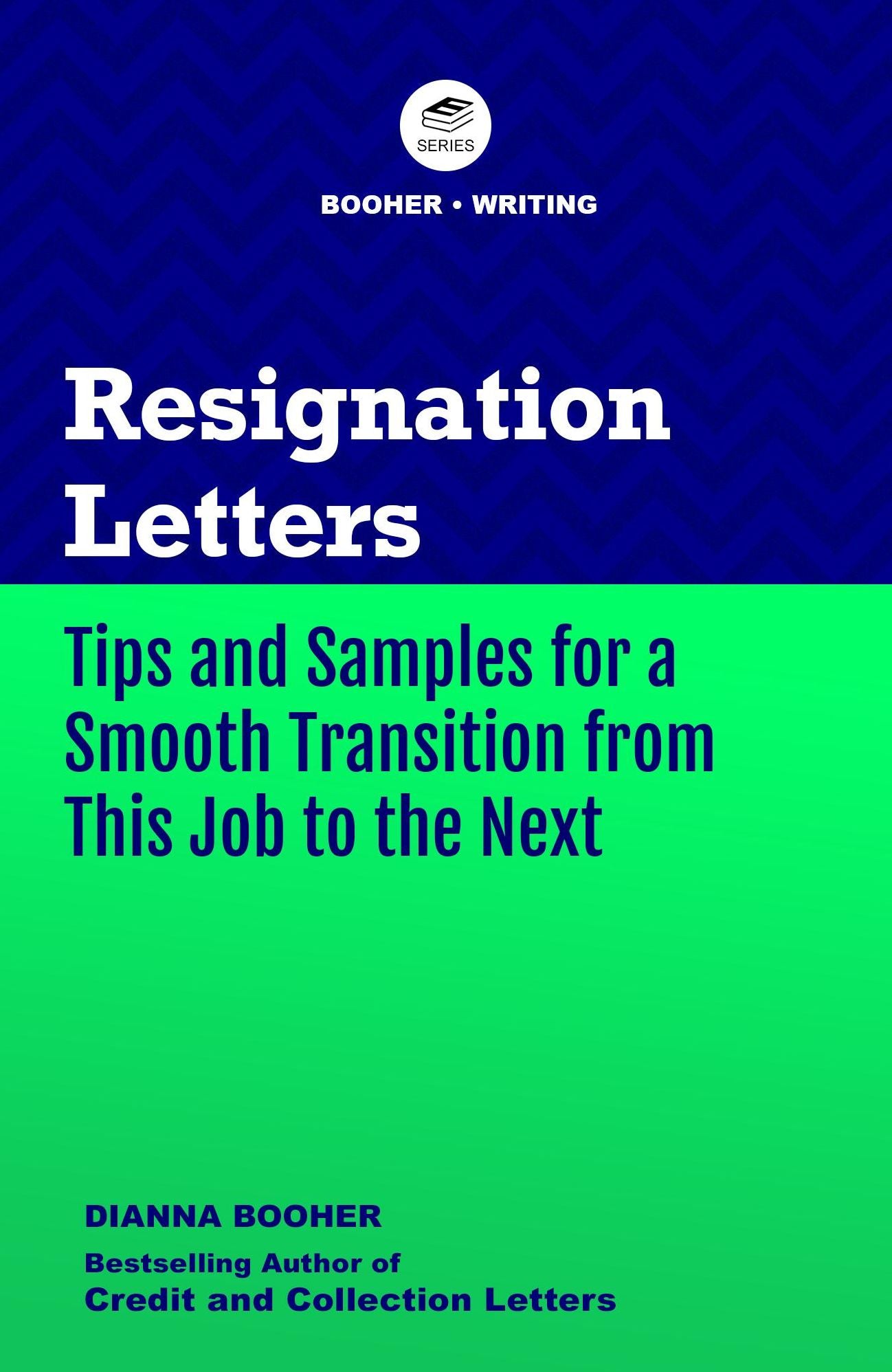 Resignation Letters: Tips and Samples for a Smooth Transition from This Job to the Next