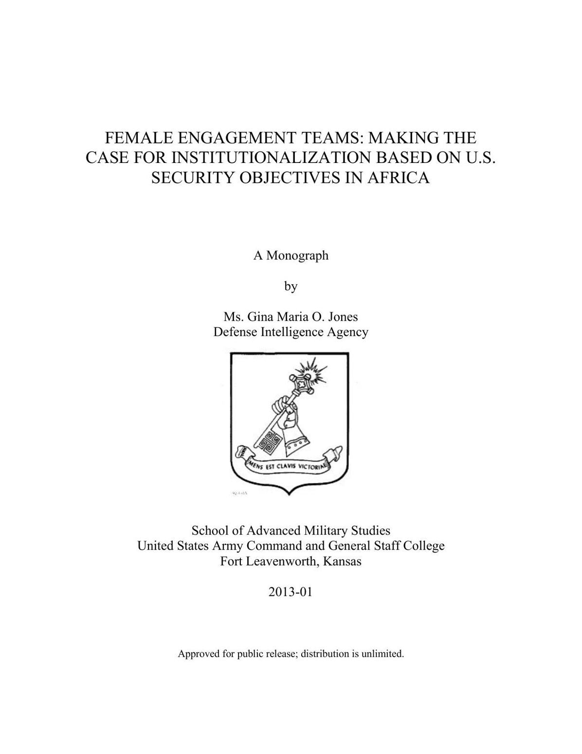 FEMALE ENGAGEMENT TEAMS: MAKING THE CASE FOR INSTITUTIONALIZATION BASED ON U.S. SECURITY OBJECTIVES IN AFRICA