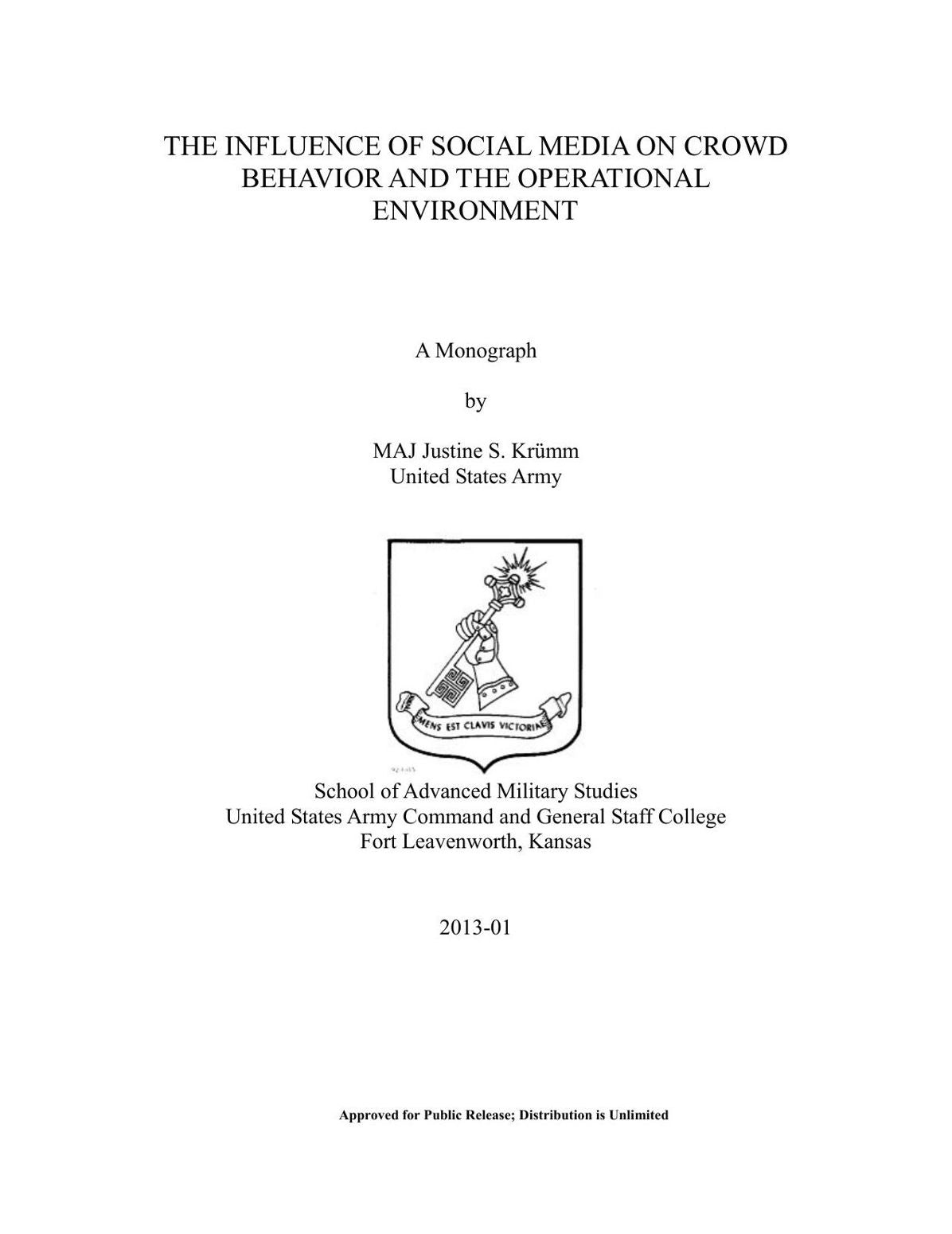 THE INFLUENCE OF SOCIAL MEDIA ON CROWD BEHAVIOR AND THE OPERATIONAL ENVIRONMENT
