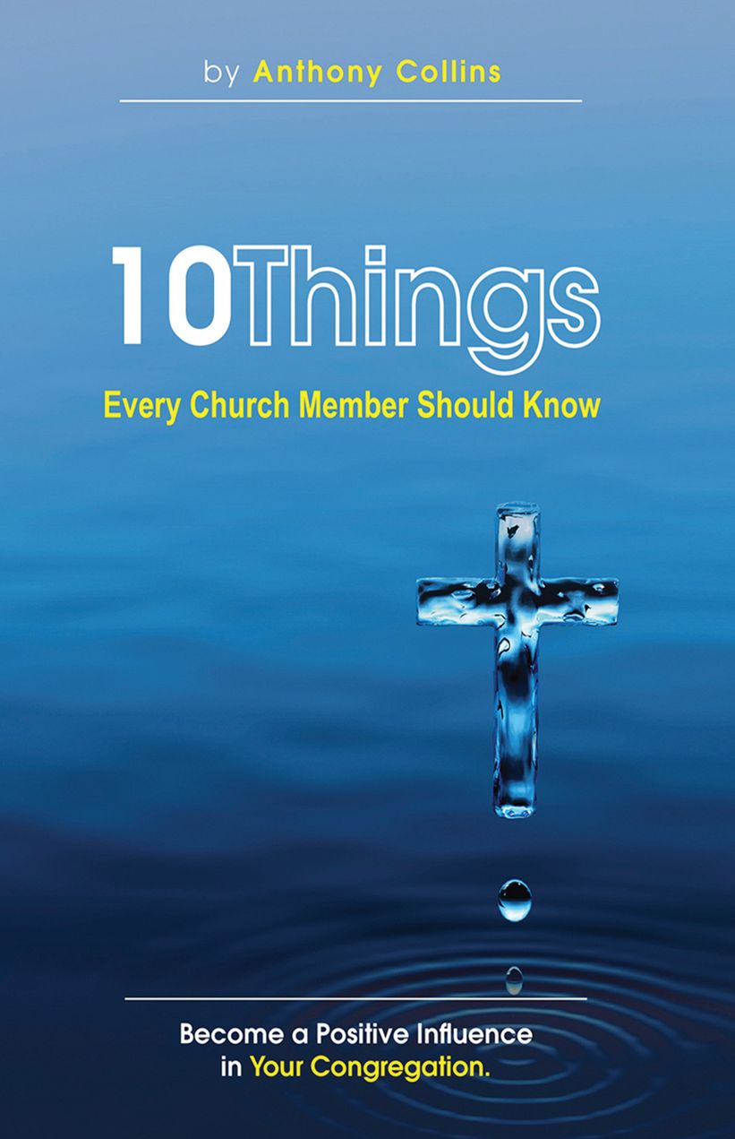 10 Things Every Church Member Should Know