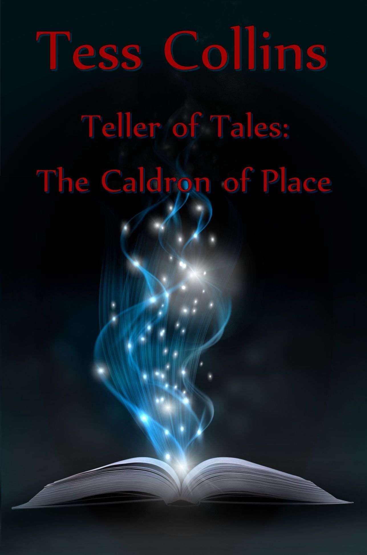 Teller of Tales: The Caldron of Place
